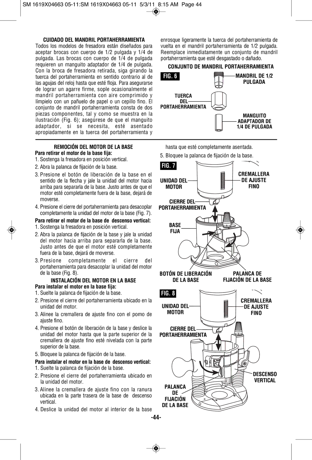 Skil 1817, 1830, 1827 manual Conjunto DE Mandril Portaherramienta, Cierre DEL Portaherramienta Base Fija 