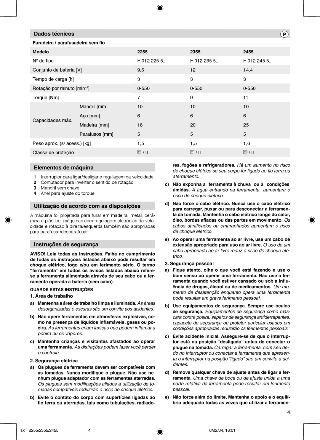 Skil 2255 Dados técnicos, Elementos de máquina, Utilização de acordo com as disposições, Instruções de segurança 