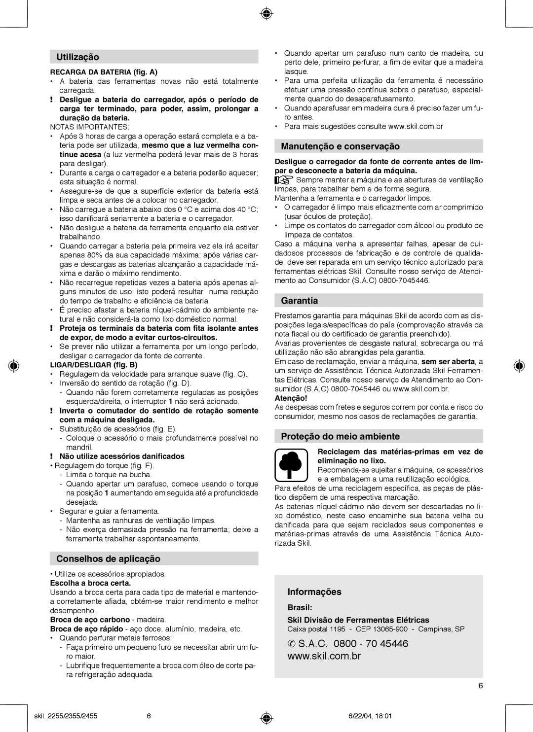 Skil 2255 Utilização, Conselhos de aplicação, Manutenção e conservação, Garantia, Proteção do meio ambiente, Informações 