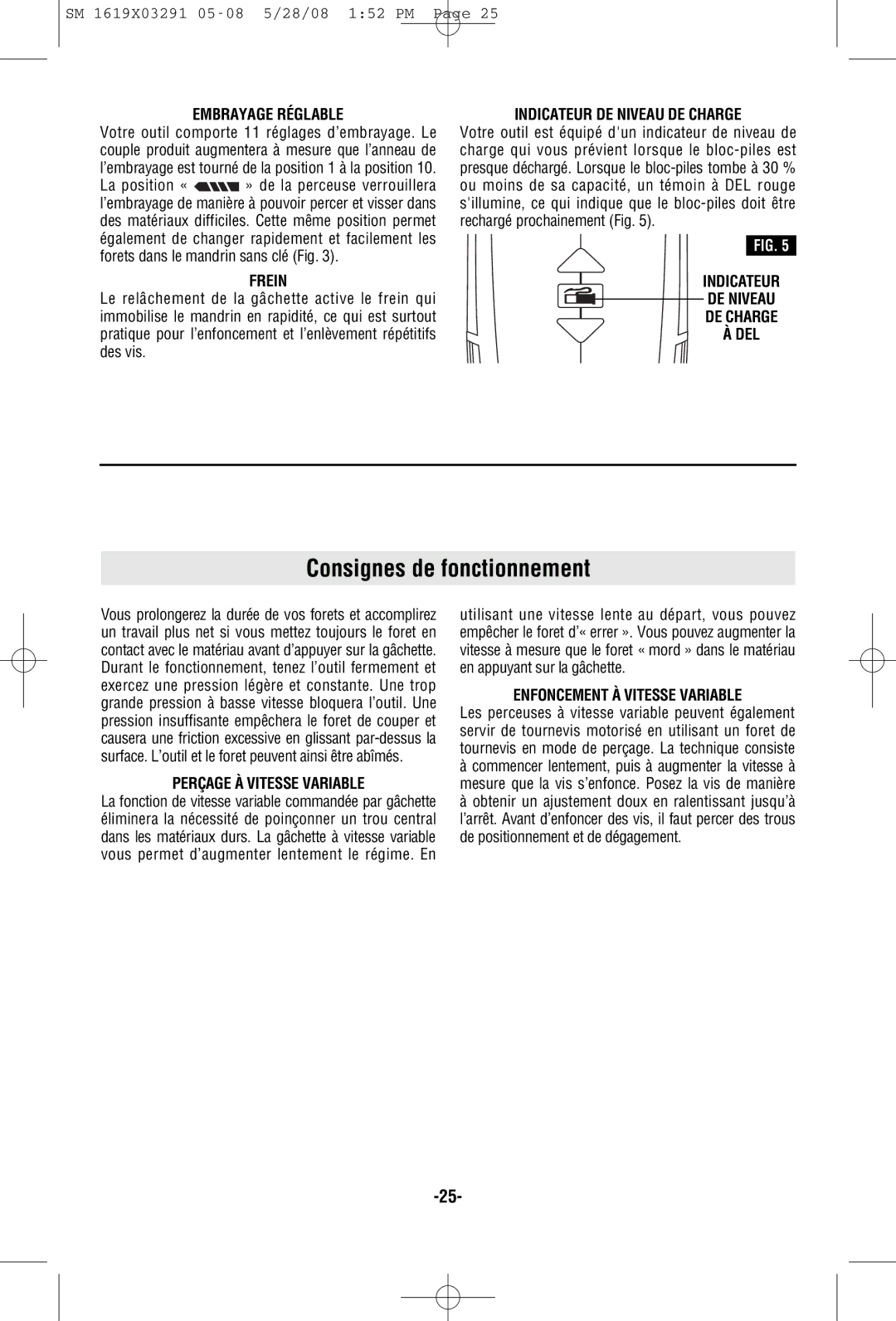 Skil 2372 manual Embrayage Réglable, Frein, Indicateur DE Niveau DE Charge, Perçage À Vitesse Variable 