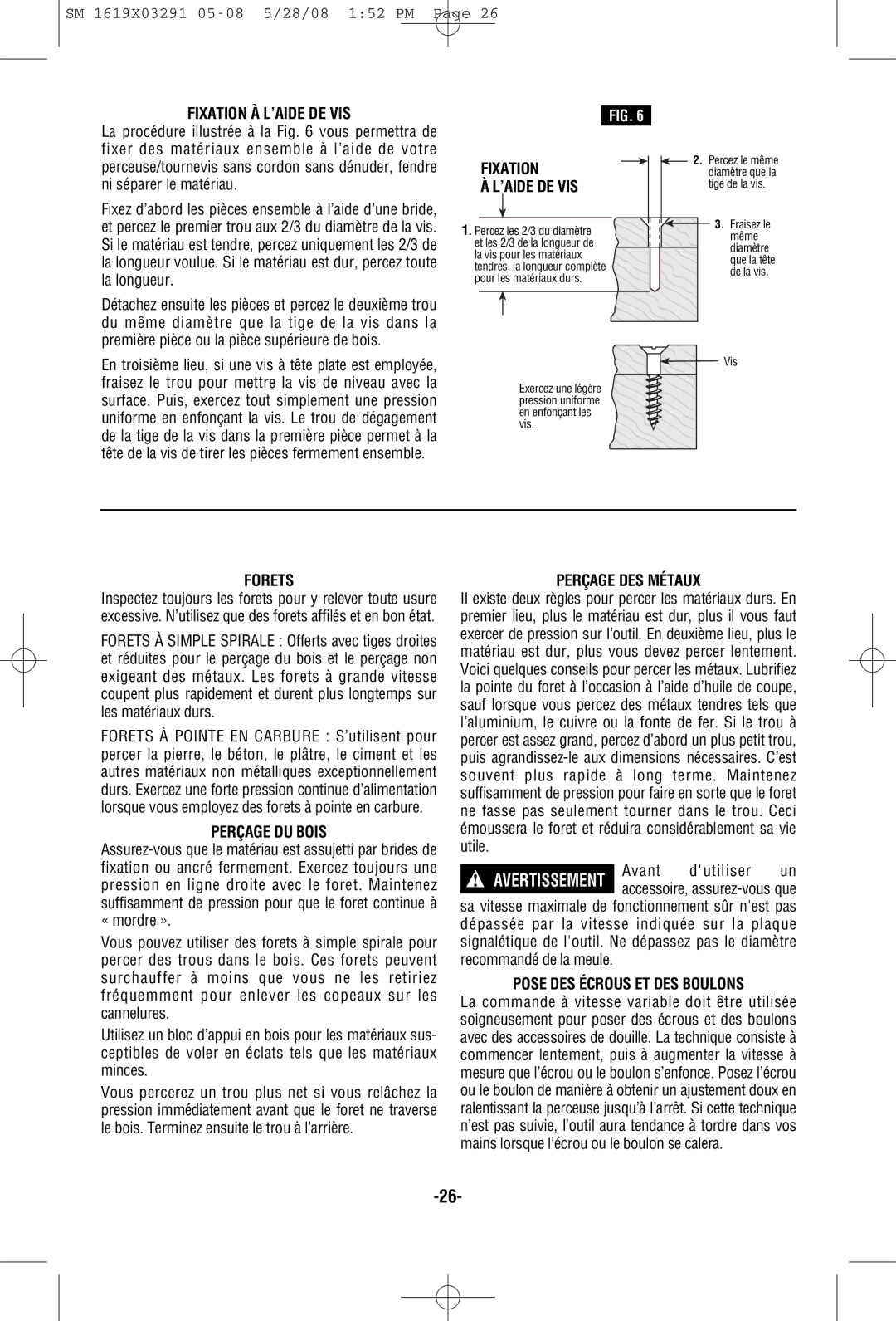 Skil 2372 manual Fixation À L’AIDE DE VIS, Fixation ’AIDE DE VIS, Forets, Perçage DU Bois, Perçage DES Métaux 