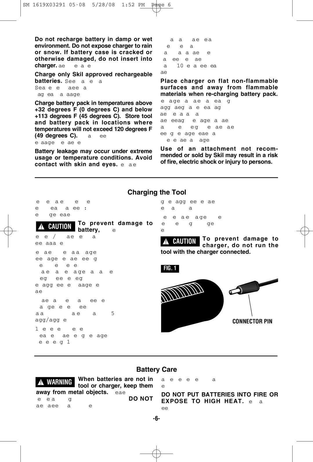 Skil 2372 manual Charging the Tool, Battery Care, Tool with the charger connected, Connector PIN 