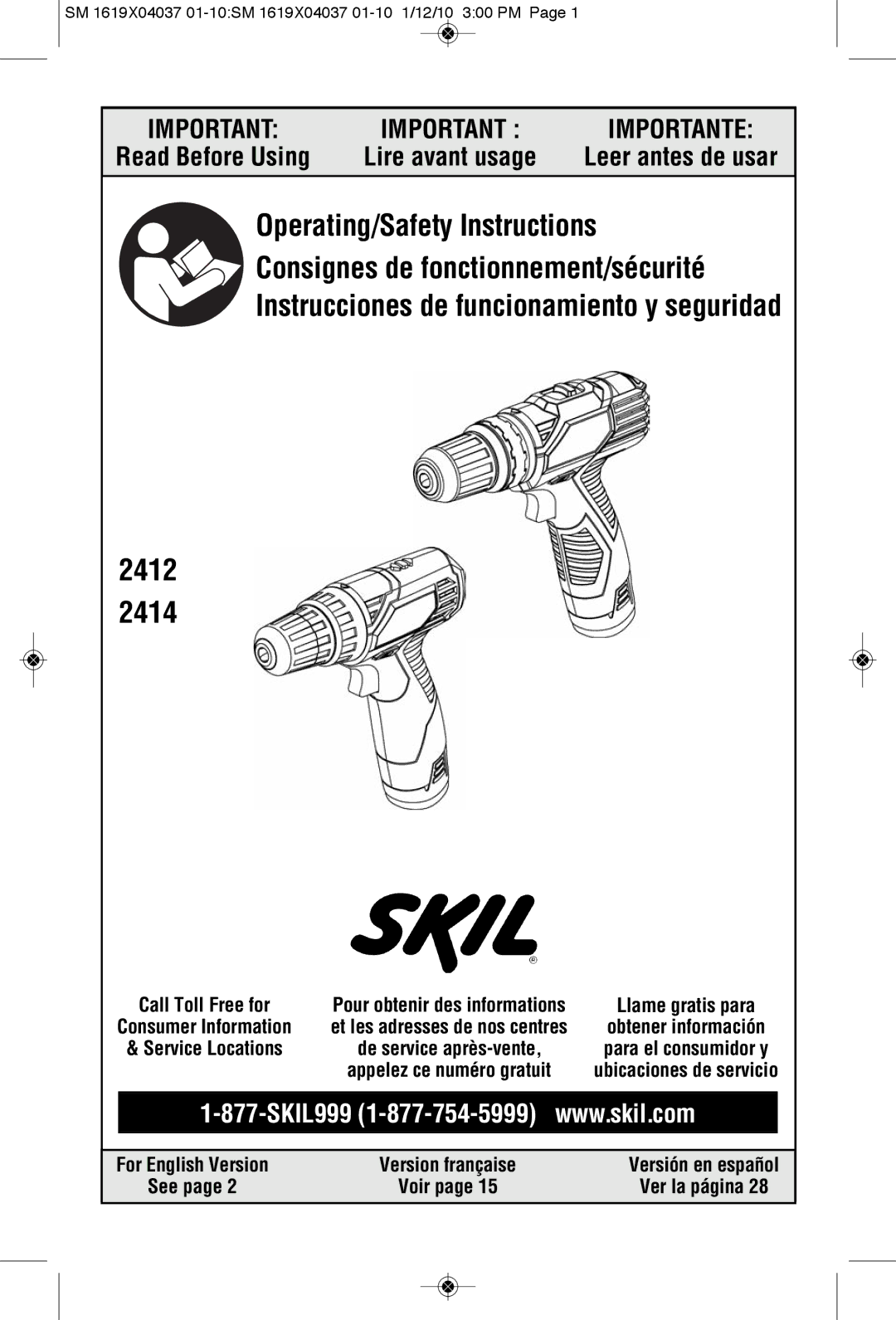 Skil 2412, 2414 manual Read Before Using, SM 1619X04037 01-10SM 1619X04037 01-10 1/12/10 300 PM, See Voir Ver la página 