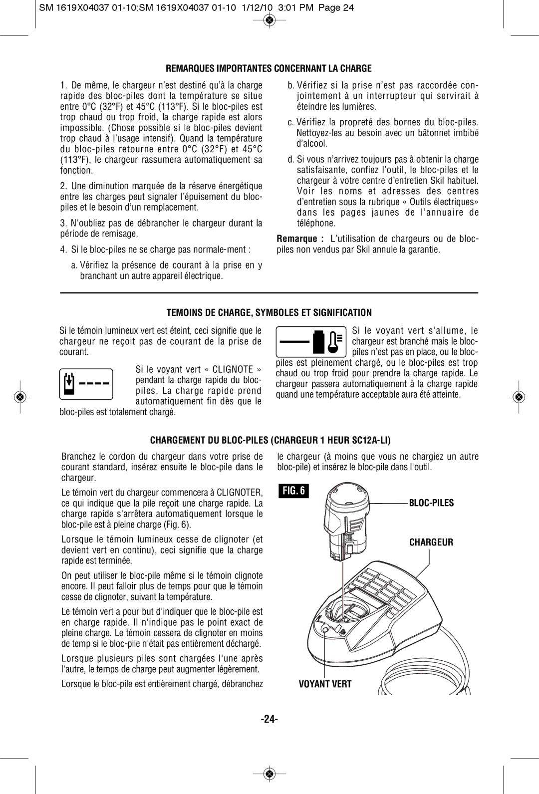 Skil 2414, 2412 manual Remarques Importantes Concernant LA Charge, Temoins DE CHARGE, Symboles ET Signification 