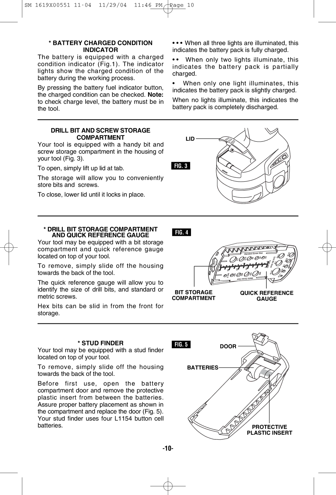 Skil 2466 2566 2866 manual Battery Charged Condition Indicator, Drill BIT and Screw Storage Compartment, Stud Finder 