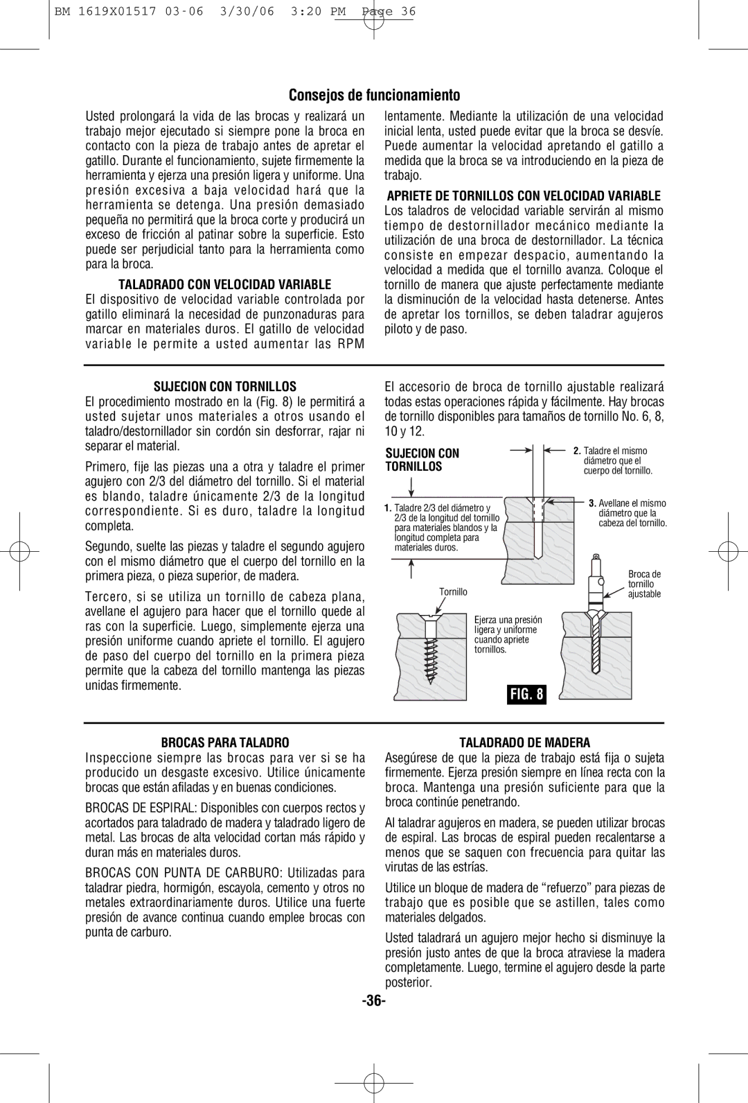 Skil 2867, 2567 Consejos de funcionamiento, Taladrado CON Velocidad Variable, Sujecion CON Tornillos, Brocas Para Taladro 