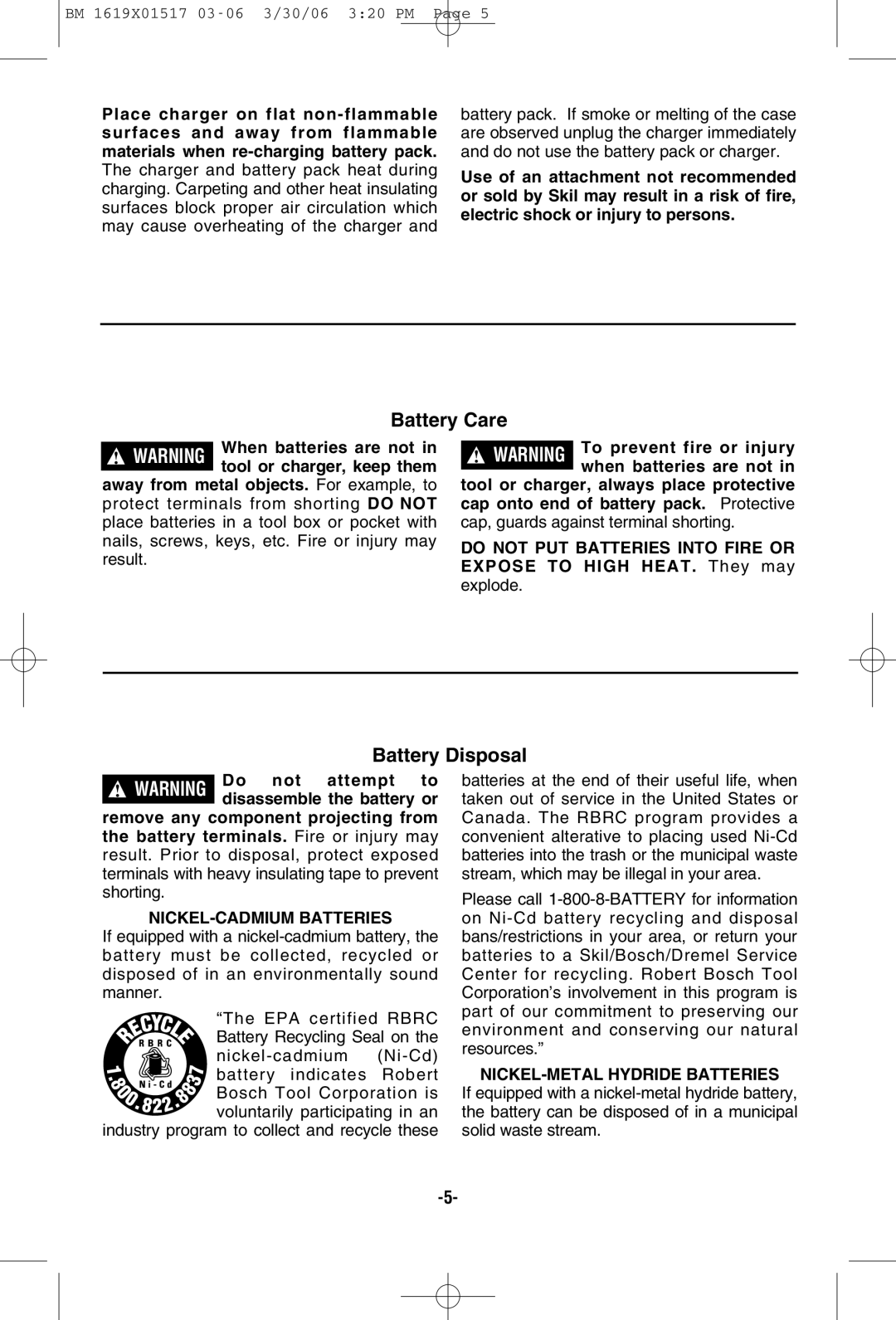 Skil 2567, 2867, 2367, 2467 manual Battery Care, Battery Disposal, NICKEL-CADMIUM Batteries, NICKEL-METAL Hydride Batteries 