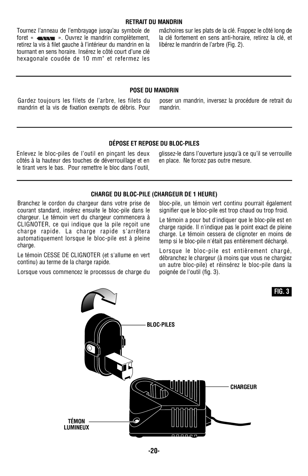 Skil 2885 Retrait DU Mandrin, Pose DU Mandrin, Dépose ET Repose DU BLOC-PILES, Charge DU BLOC-PILE Chargeur DE 1 Heure 