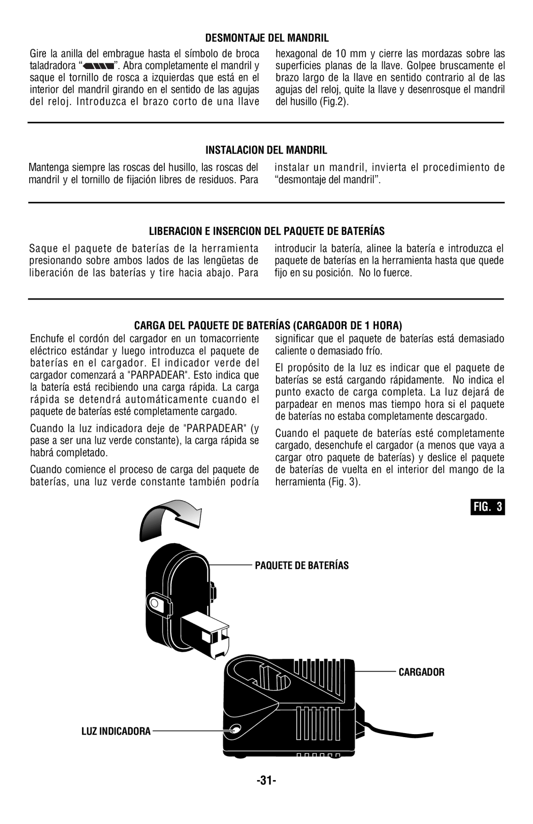 Skil 2585, 2885 manual Desmontaje DEL Mandril, Instalacion DEL Mandril, Liberacion E Insercion DEL Paquete DE Baterías 