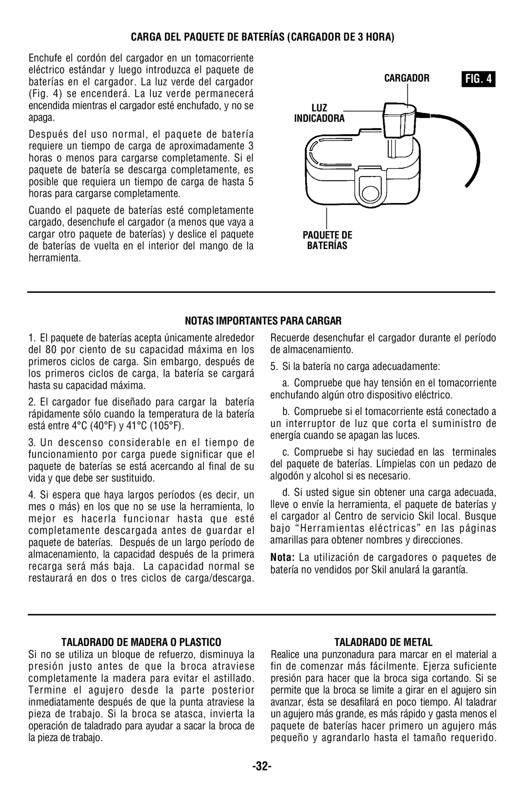 Skil 2885 Carga DEL Paquete DE Baterías Cargador DE 3 Hora, Notas Importantes Para Cargar, Taladrado DE Madera O Plastico 