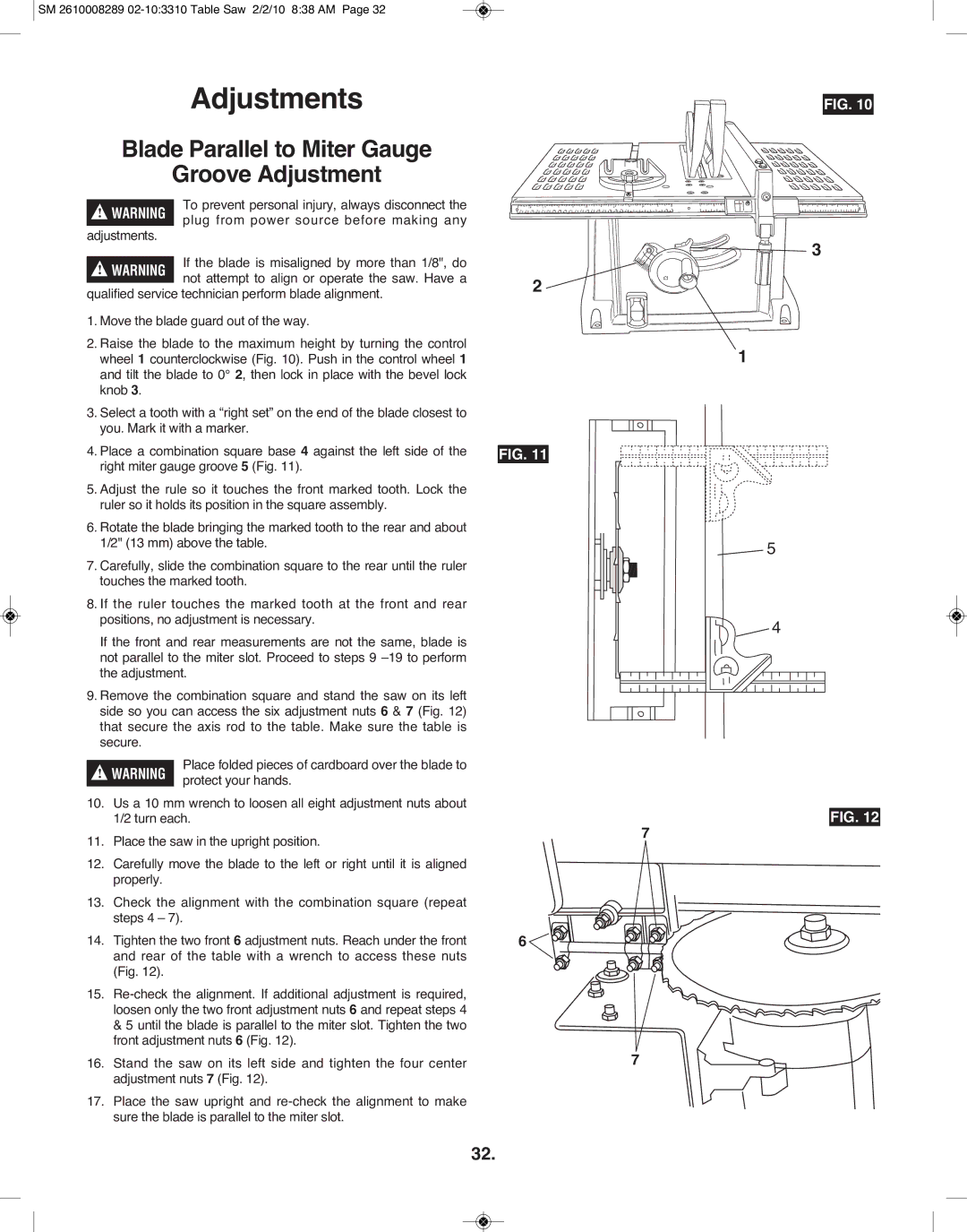 Skil 3310 Blade Parallel to Miter Gauge Groove Adjustment, Plug from power source before mak ngi any, Protect your hands 