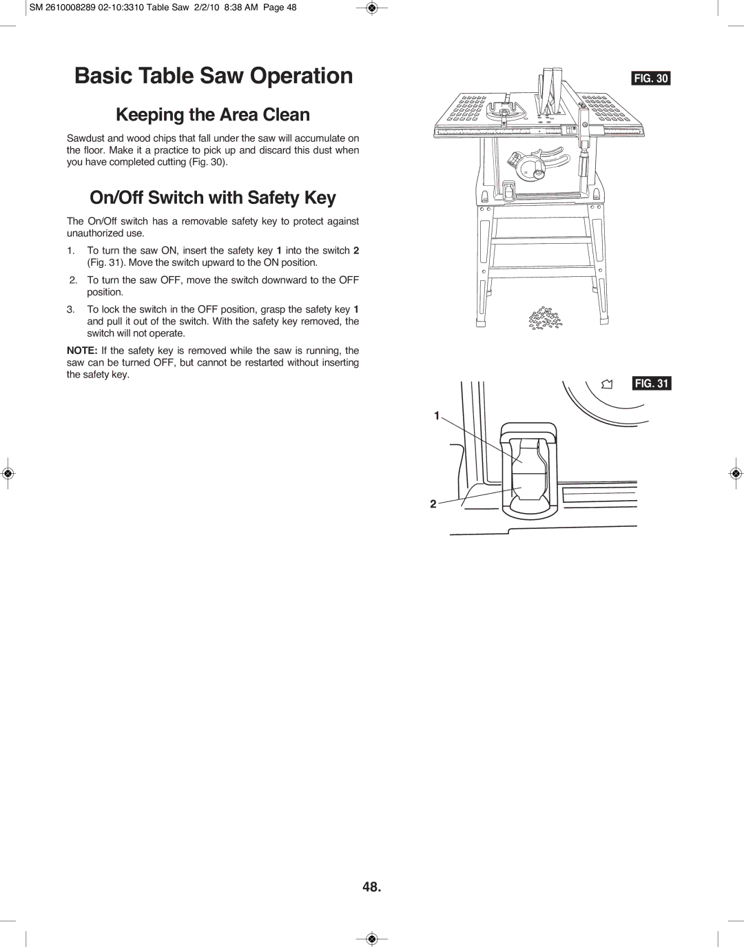 Skil 3310 manual Basic Table Saw Operation, Keeping the Area Clean, On/Off Switch with Safety Key 