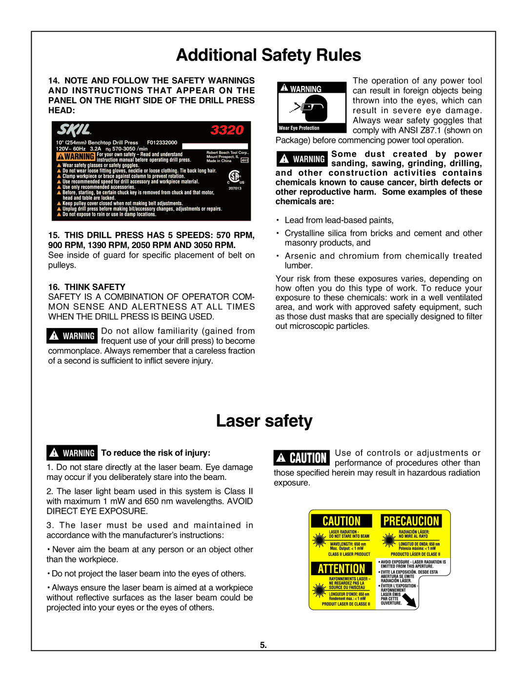 Skil 3320-01 manual Laser safety, This Drill Press has 5 Speeds 570 RPM, Think Safety, To reduce the risk of injury 