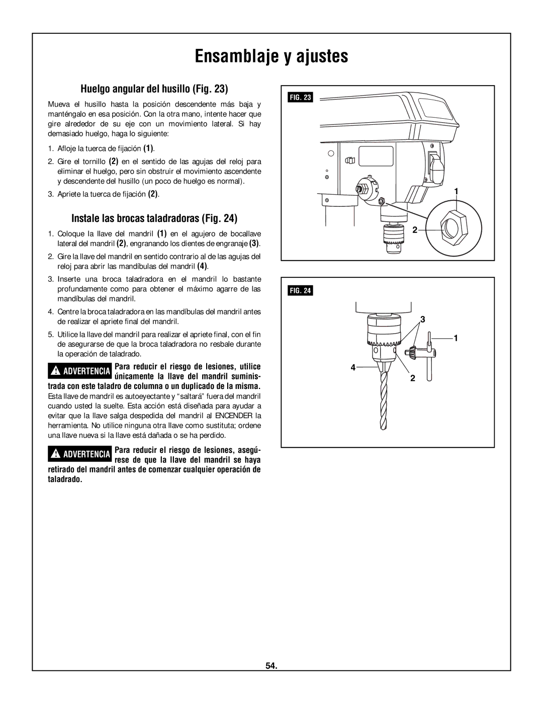 Skil 3320-01 manual Huelgo angular del husillo Fig, Instale las brocas taladradoras Fig, Afloje la tuerca de fijación 