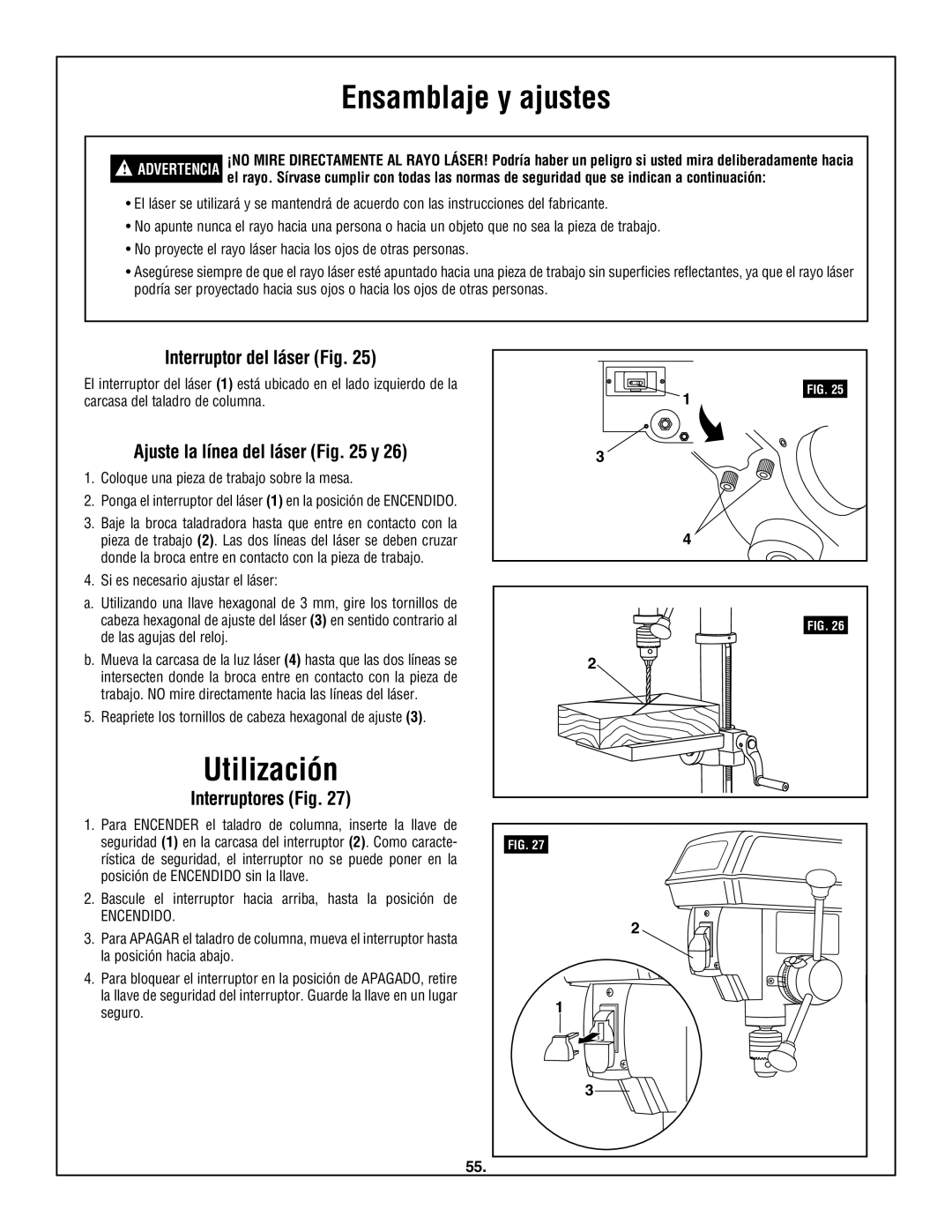 Skil 3320-01 manual Utilización, Interruptor del láser Fig, Ajuste la línea del láser y, Interruptores Fig 