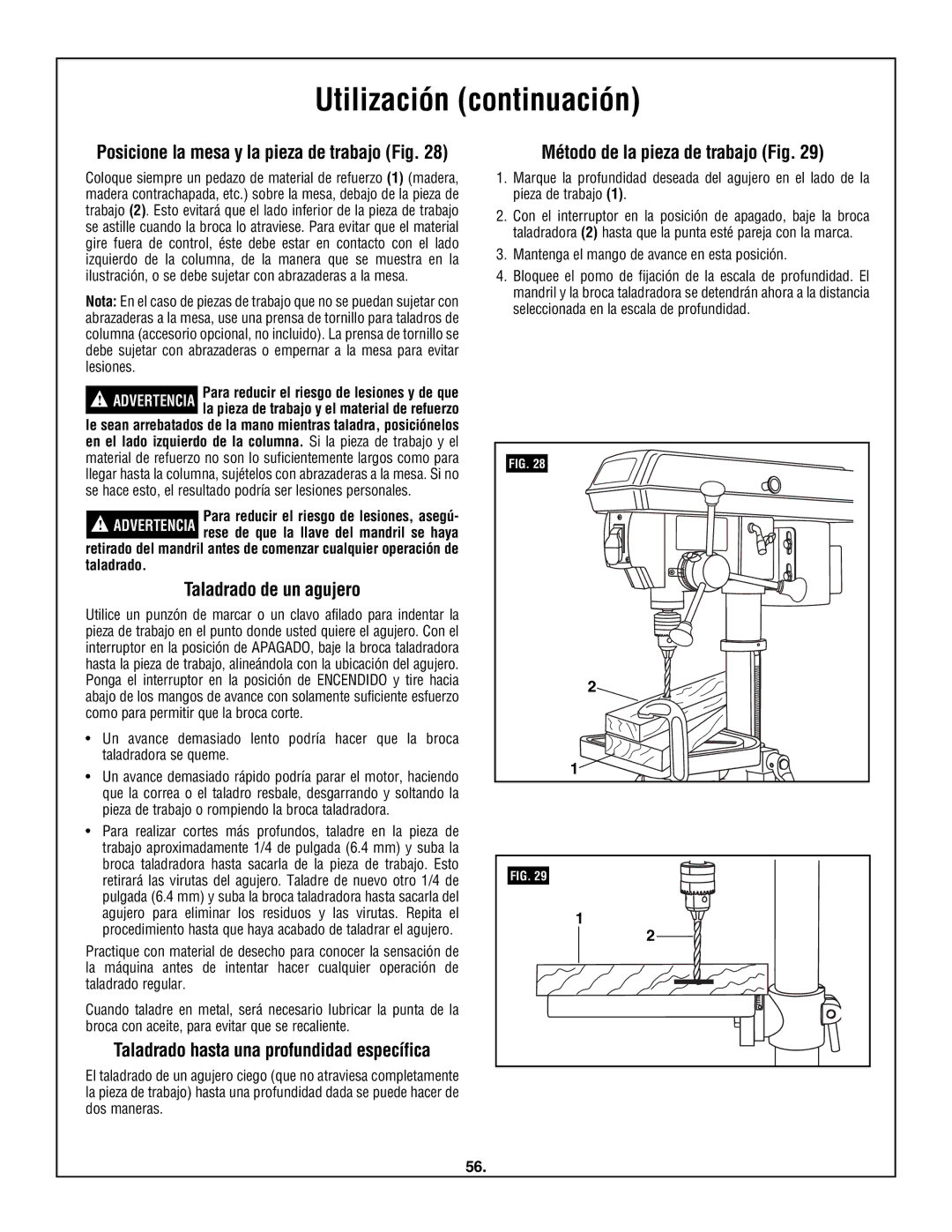 Skil 3320-01 manual Utilización continuación, Taladrado de un agujero, Método de la pieza de trabajo Fig 