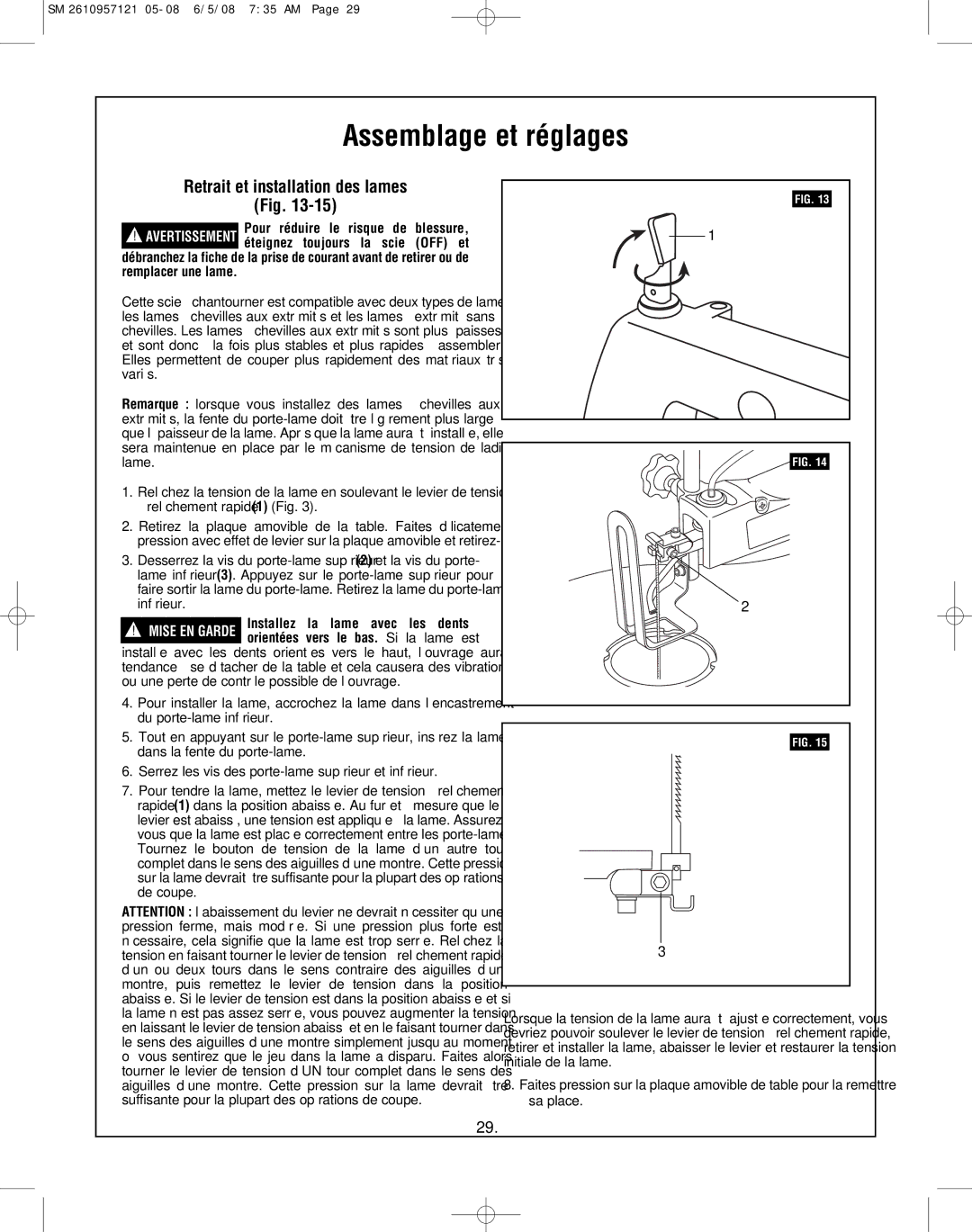 Skil 3335-01 manual Retrait et installation des lames, Éteignez toujours la scie, Installez Lame avec, Le bas. Si 