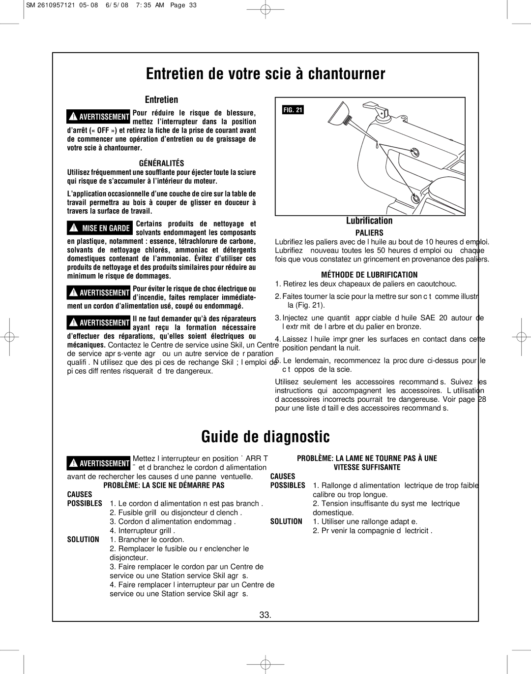 Skil 3335-01 manual Entretien de votre scie à chantourner, Guide de diagnostic, Lubrification 