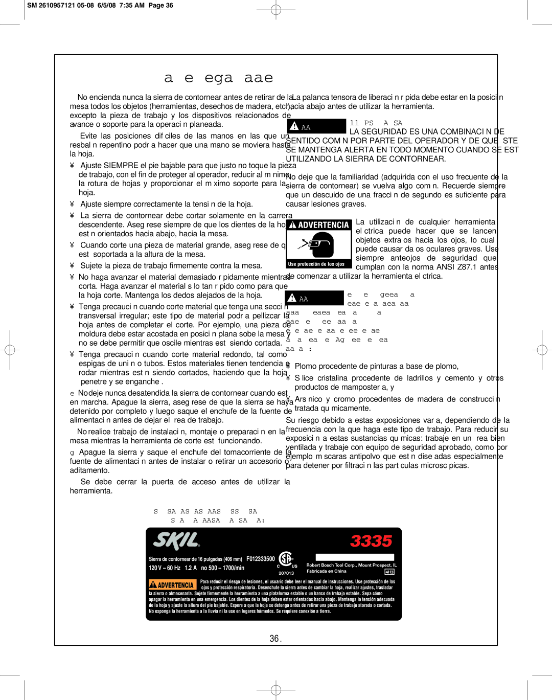 Skil 3335-01 manual Normas de seguridad adicionales, Advertencia 11. Piense EN LA Seguridad 