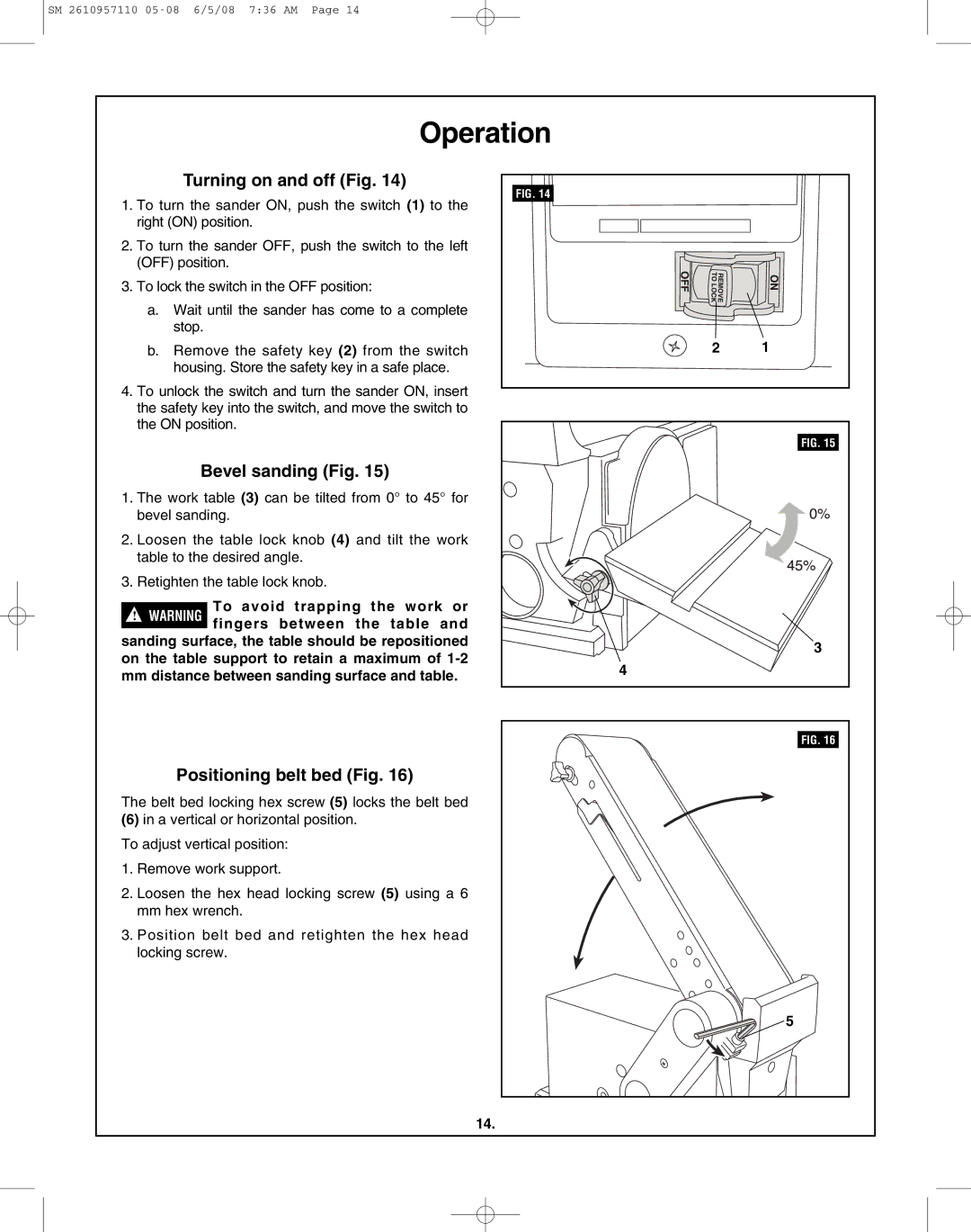 Skil 3375-01 manual Operation, Turning on and off Fig, Bevel sanding Fig, Positioning belt bed Fig 