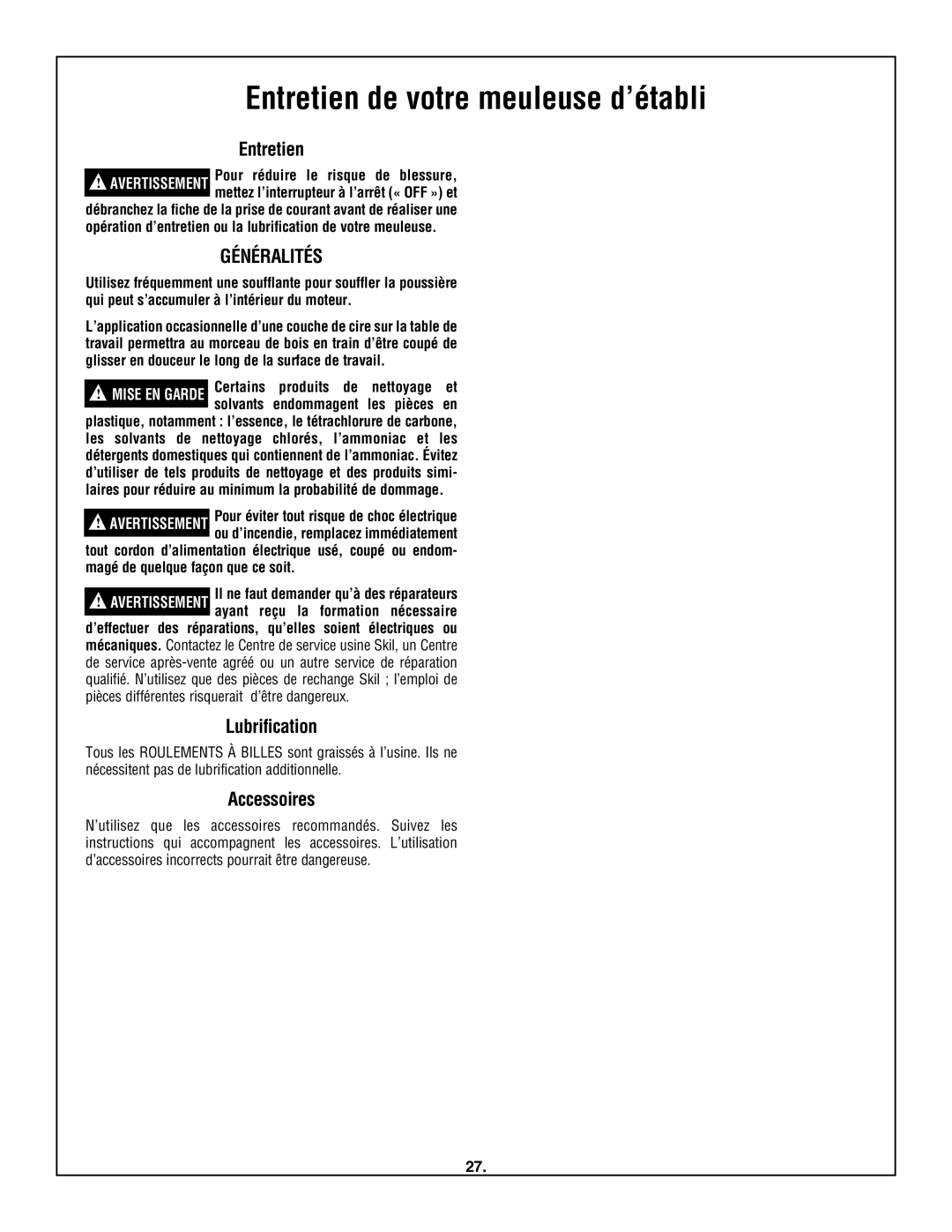 Skil 3380-01 manual Entretien de votre meuleuse d’établi, Lubrification, Accessoires 