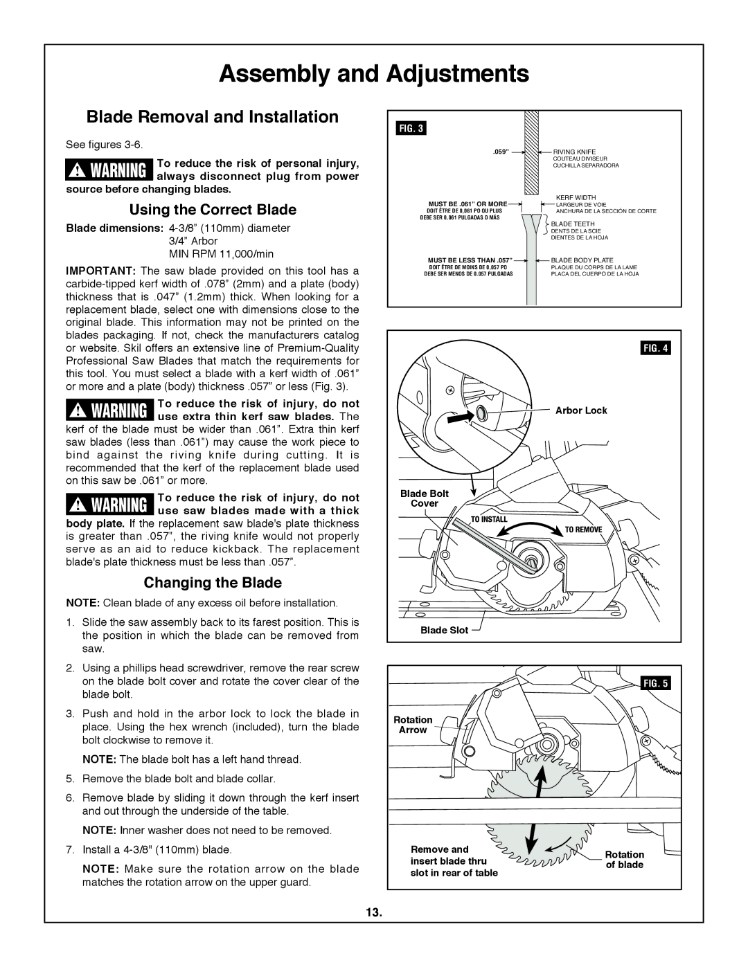 Skil 3600 manual Changing the Blade, Blade dimensions 4-3/8 110mm diameter 3/4 Arbor, MIN RPM 11,000/min 