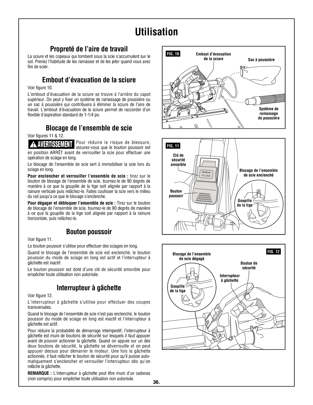 Skil 3600 manual Utilisation, Propreté de l’aire de travail, Blocage de l’ensemble de scie, Bouton poussoir 