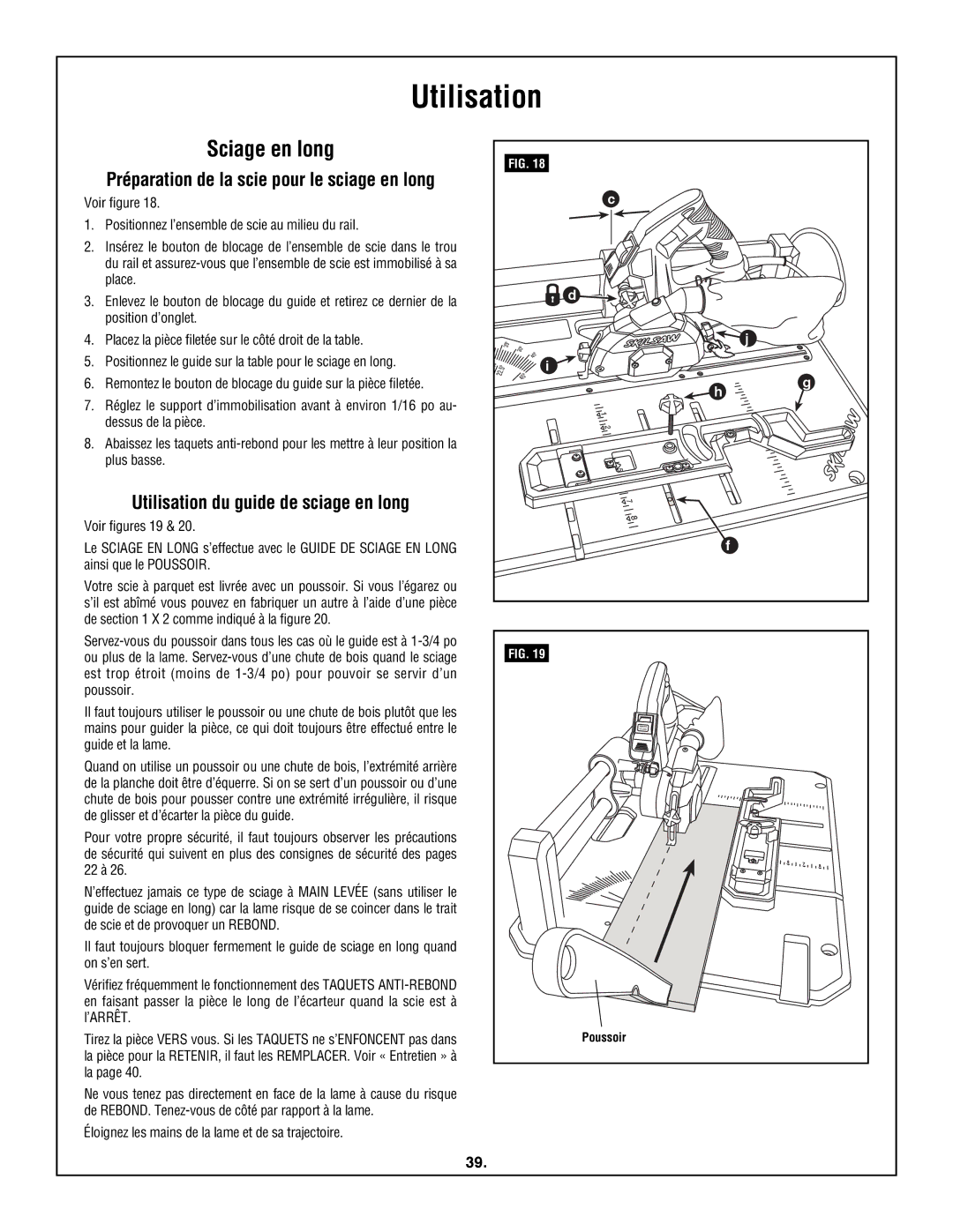 Skil 3600 manual Sciage en long, Utilisation du guide de sciage en long, Éloignez les mains de la lame et de sa trajectoire 