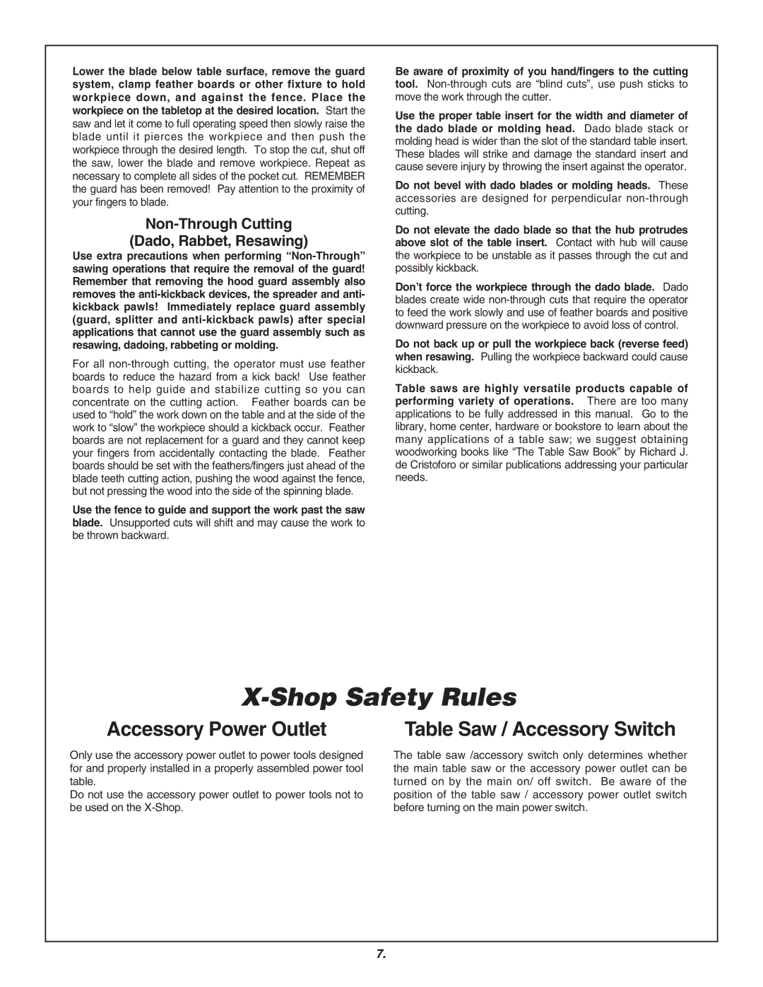 Skil 3700 manual Shop Safety Rules, Accessory Power Outlet, Non-Through Cutting Dado, Rabbet, Resawing, Kickback 