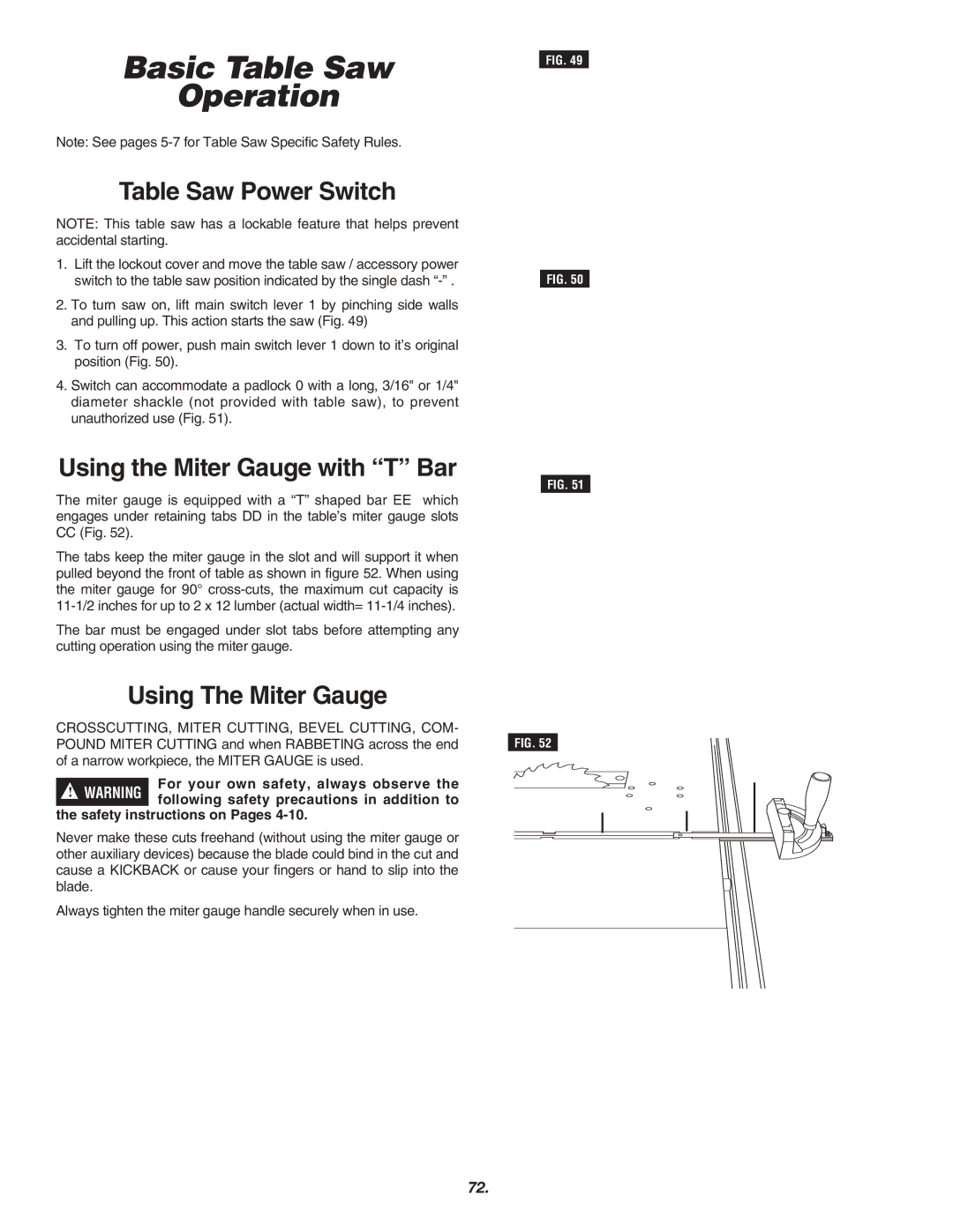 Skil 3700 manual Basic Table Saw Operation, Table Saw Power Switch, Using the Miter Gauge with T Bar, Using The Miter Gauge 