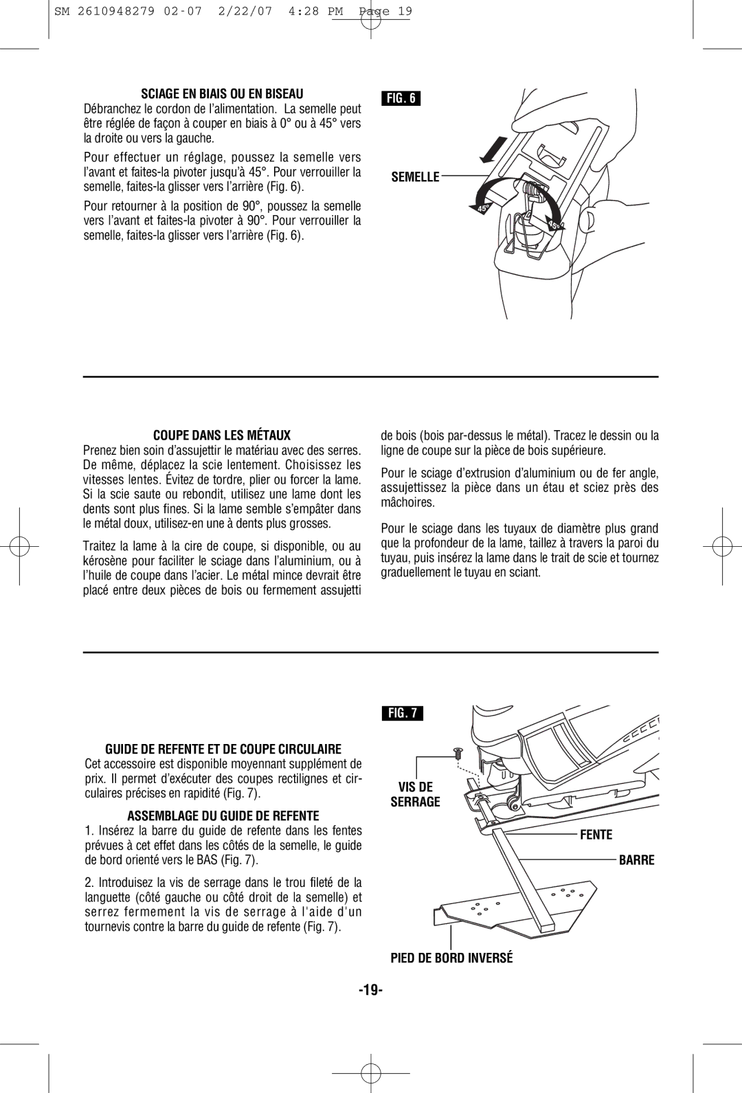 Skil 4290 manual Sciage EN Biais OU EN Biseau, Semelle Coupe Dans LES Métaux, Assemblage DU Guide DE Refente 