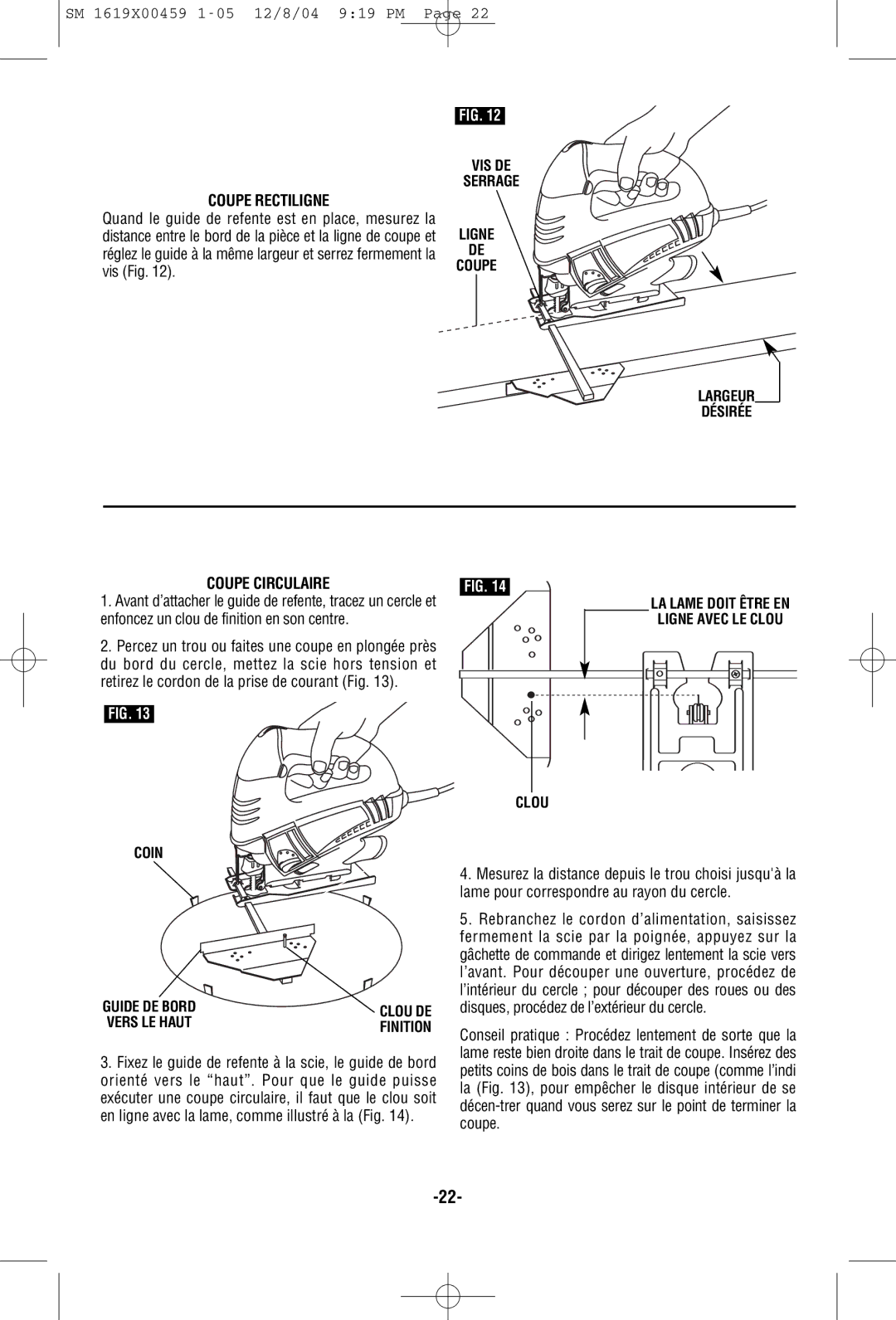 Skil 4390 manual Coupe Rectiligne, Coupe Circulaire 