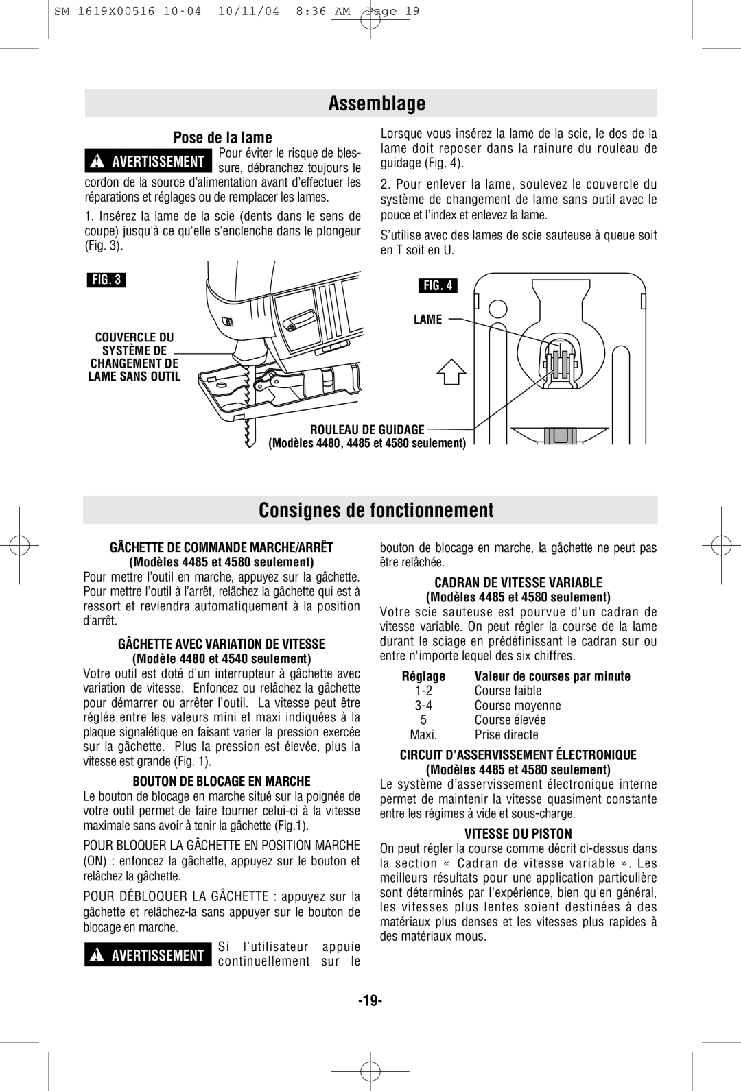 Skil 4485 manual Assemblage, Consignes de fonctionnement, Pose de la lame 