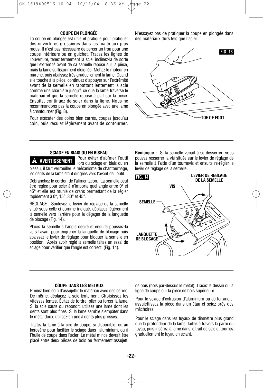 Skil 4485 manual Coupe EN Plongée, Sciage EN Biais OU EN Biseau, Coupe Dans LES Métaux 