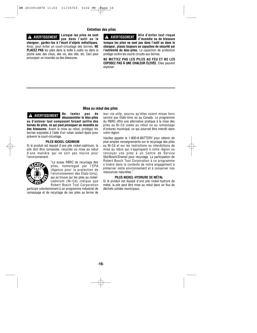 Skil 52318, 52324, 52314 manual Piles NICKEL-CADMIUM, Piles NICKEL-HYDRURE DE Métal 