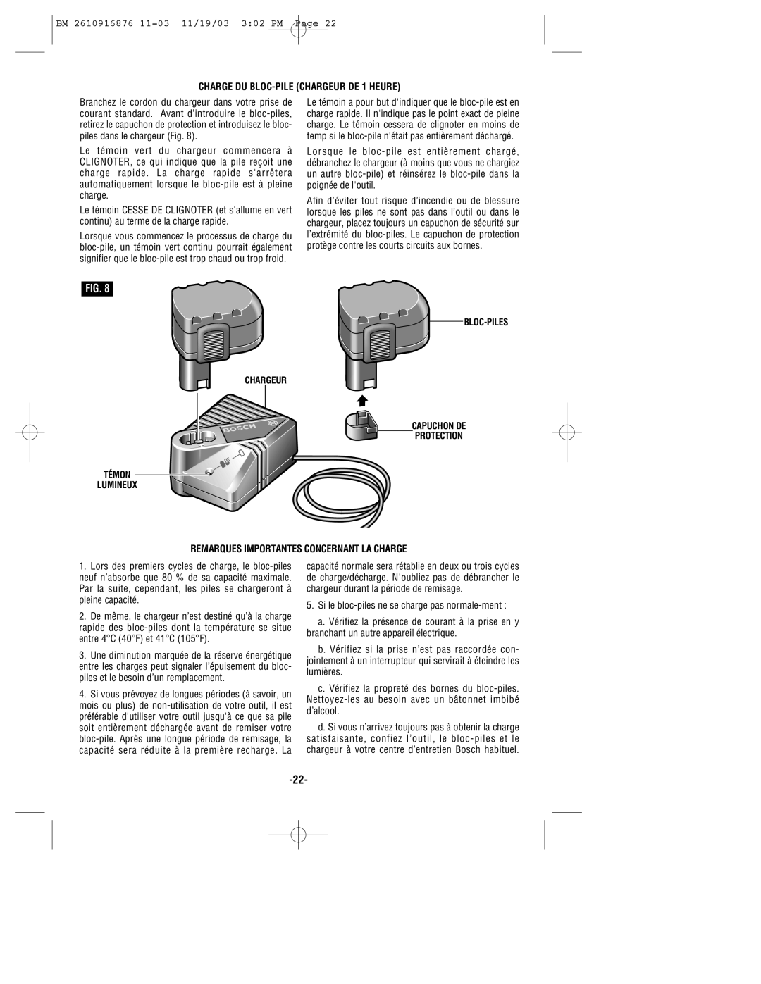 Skil 52318, 52324, 52314 manual Charge DU BLOC-PILE Chargeur DE 1 Heure, Remarques Importantes Concernant LA Charge 