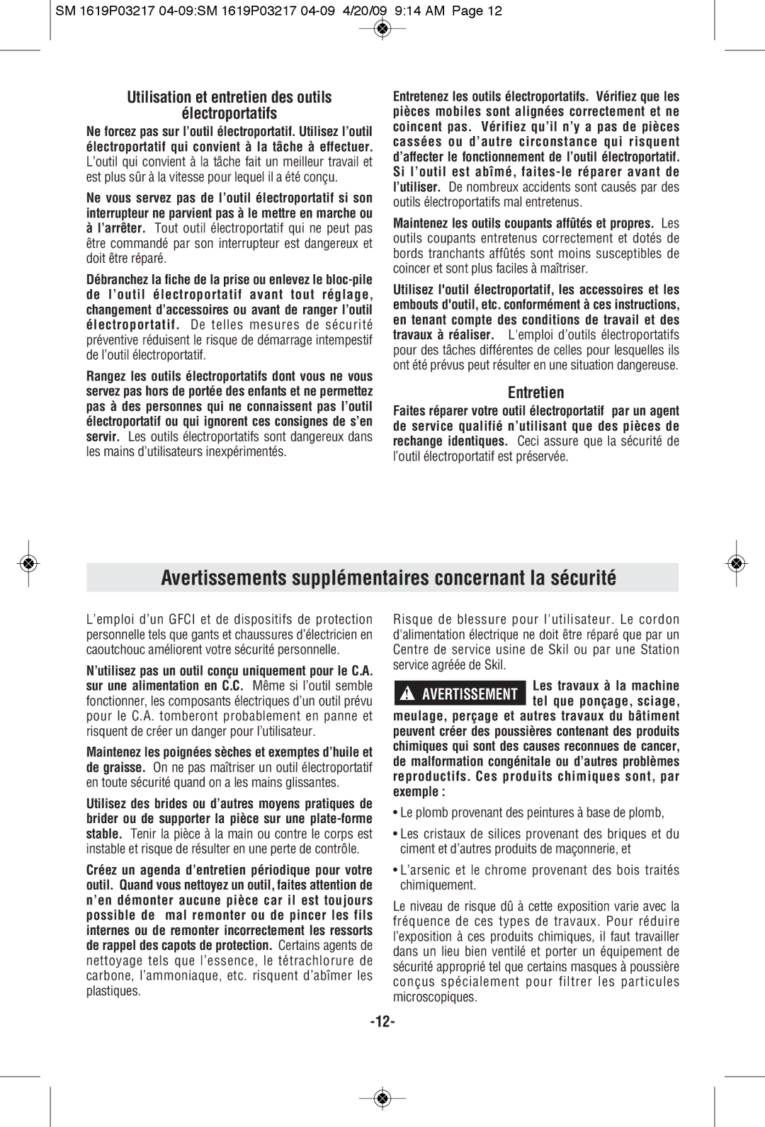 Skil 6132 Avertissements supplémentaires concernant la sécurité, Utilisation et entretien des outils Électroportatifs 