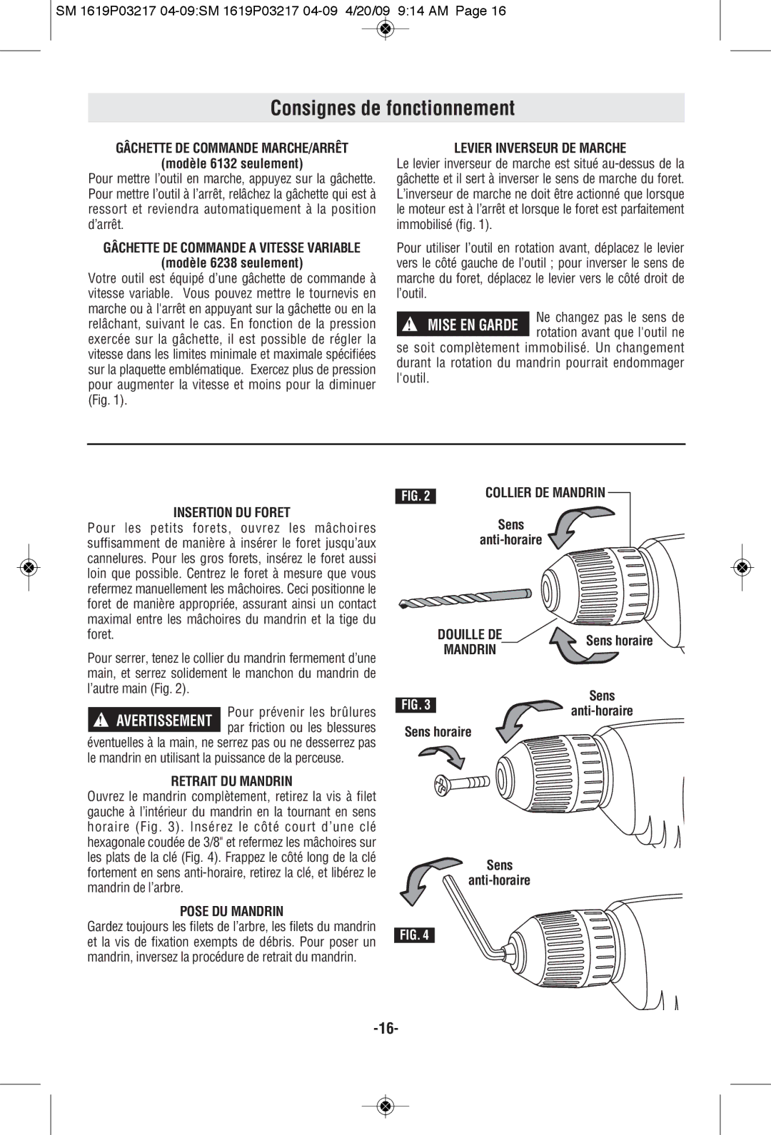 Skil 6132, 6238 manual Consignes de fonctionnement, Insertion DU Foret, Retrait DU Mandrin, Pose DU Mandrin 