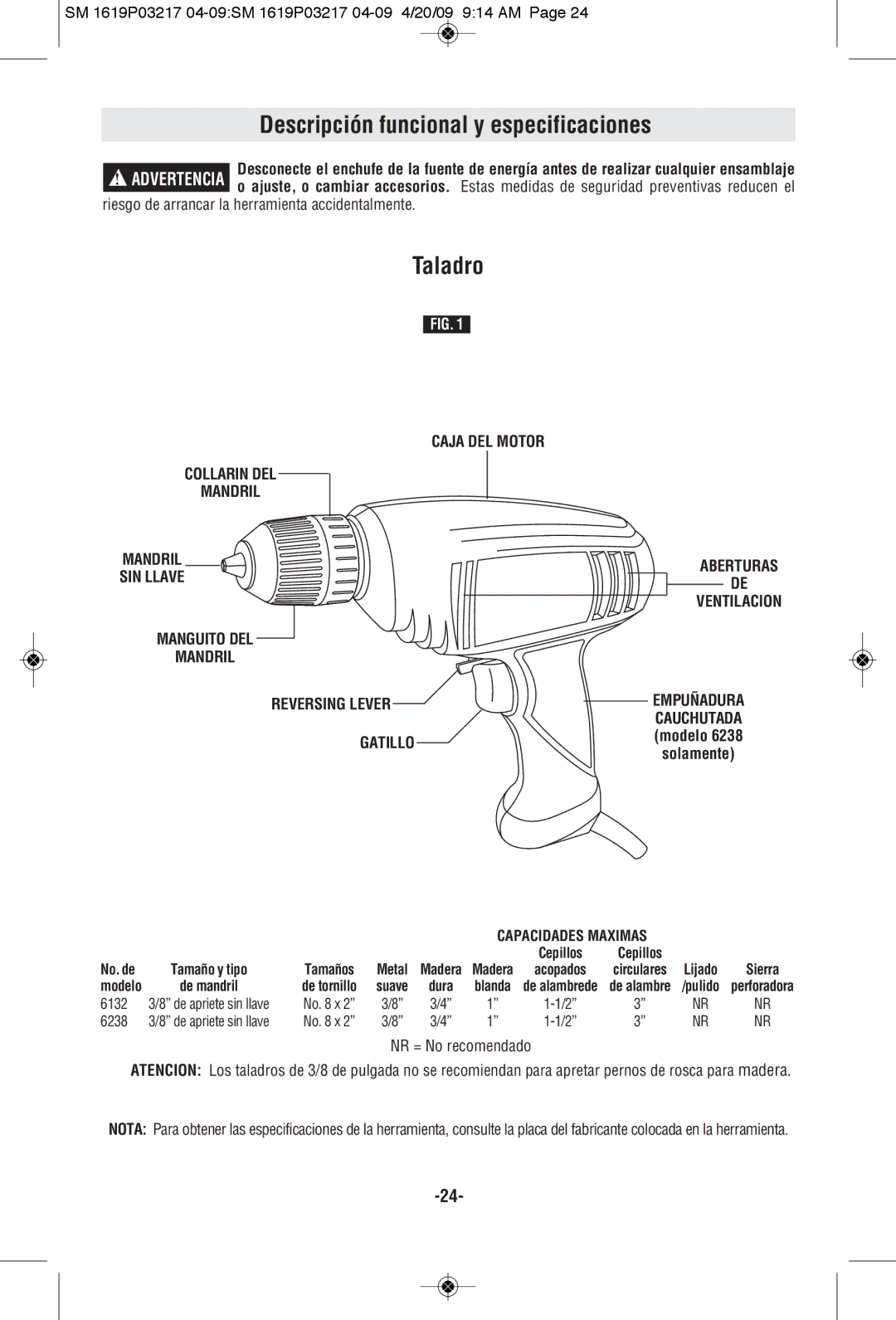 Skil 6132 Descripción funcional y especificaciones, Taladro, Caja DEL Motor Collarin DEL Mandril, Reversing Lever, Gatillo 