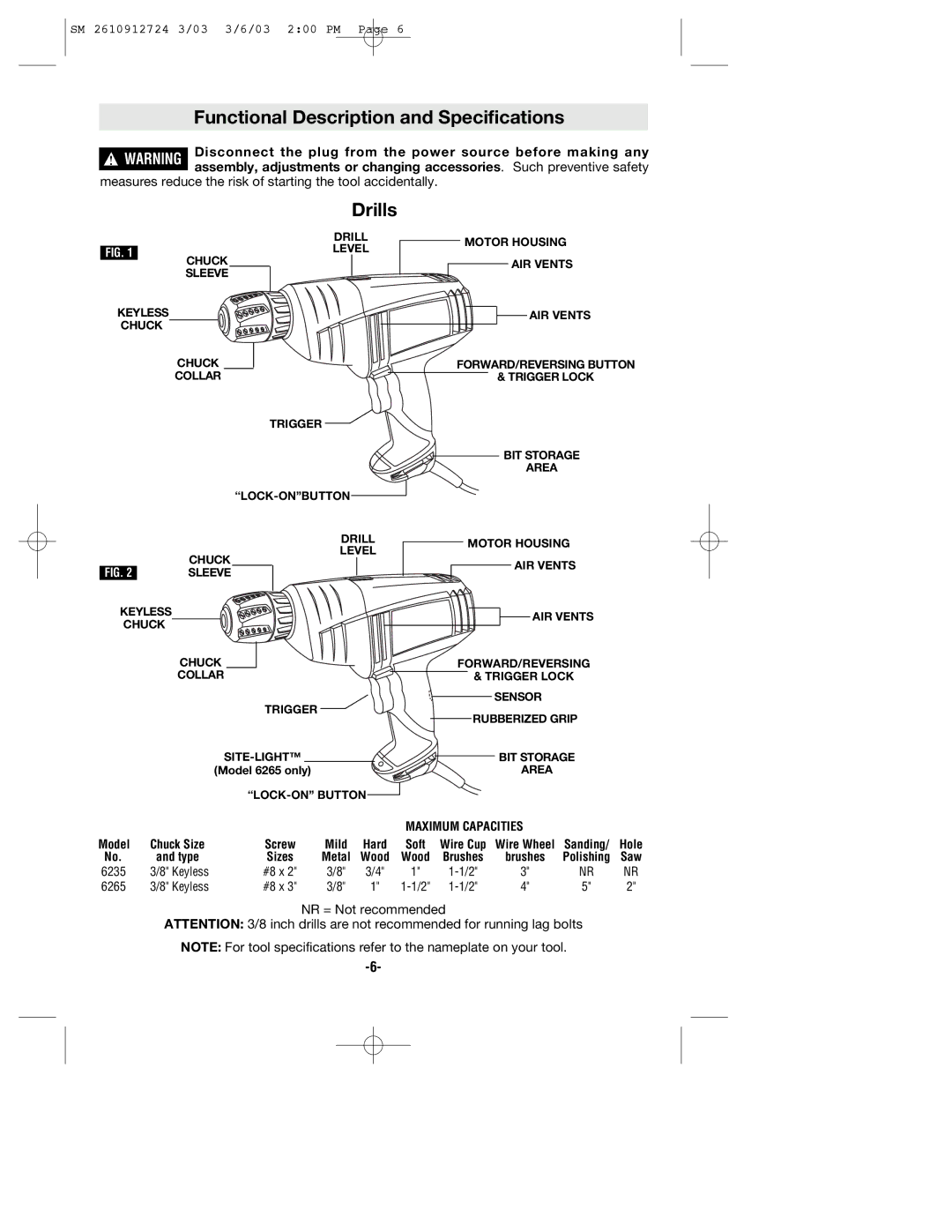 Skil 6265 manual Functional Description and Specifications, Drills 