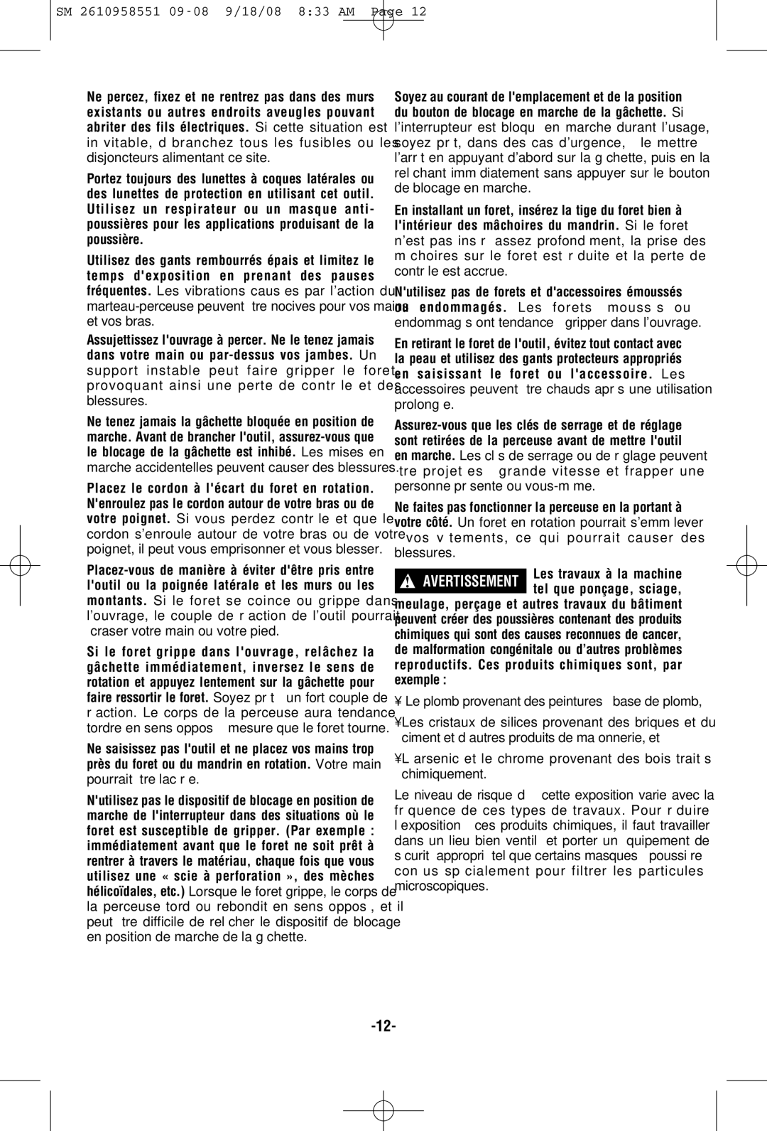 Skil 6445 manual Vos vêtements, ce qui pourrait causer des blessures 