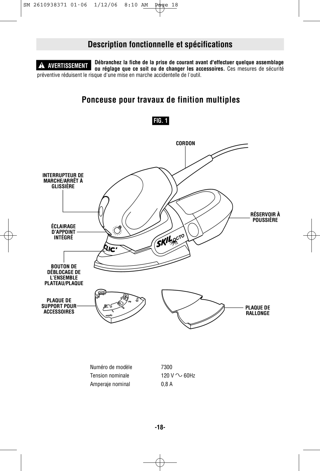 Skil 7300 manual Description fonctionnelle et spécifications, Ponceuse pour travaux de finition multiples, Amperaje nominal 