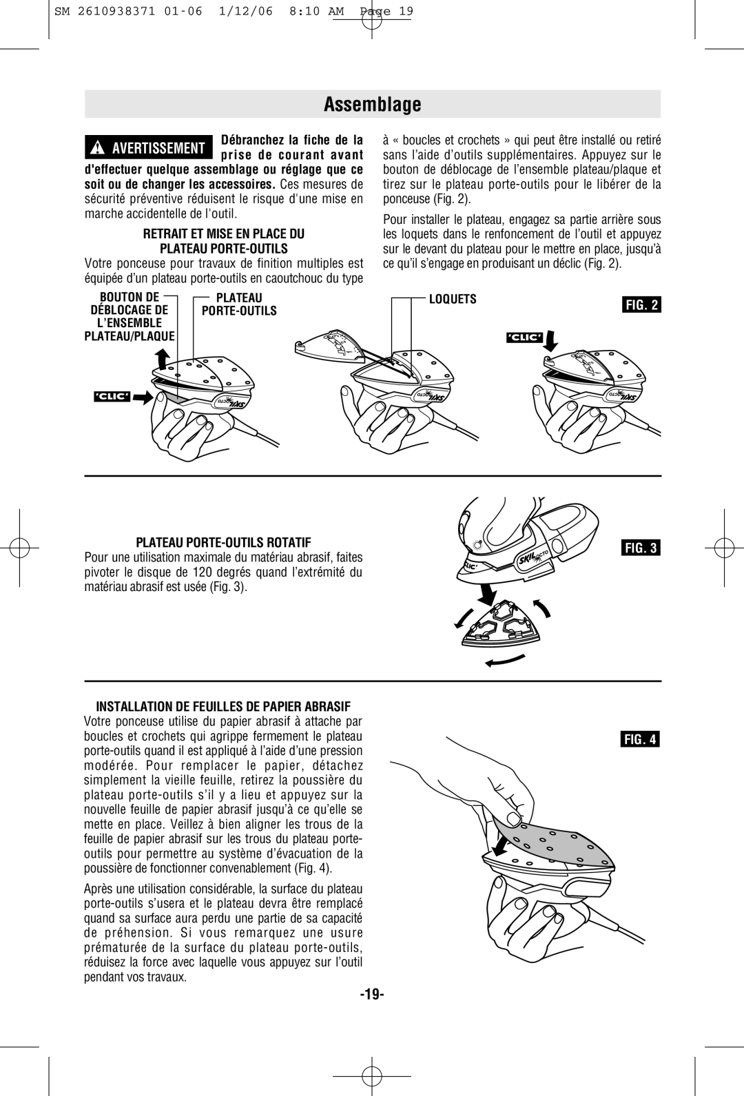 Skil 7300 manual Assemblage, Retrait ET Mise EN Place DU Plateau PORTE-OUTILS, Plateau PORTE-OUTILS Rotatif 