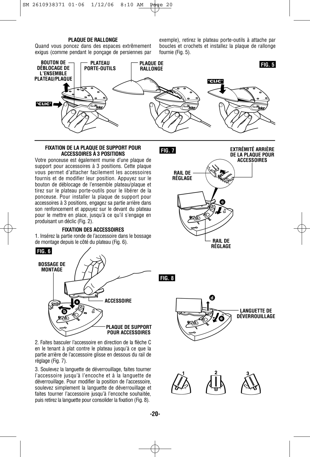 Skil 7300 manual Plaque DE Rallonge, Accessoires À 3 Positions, Fixation DES Accessoires 