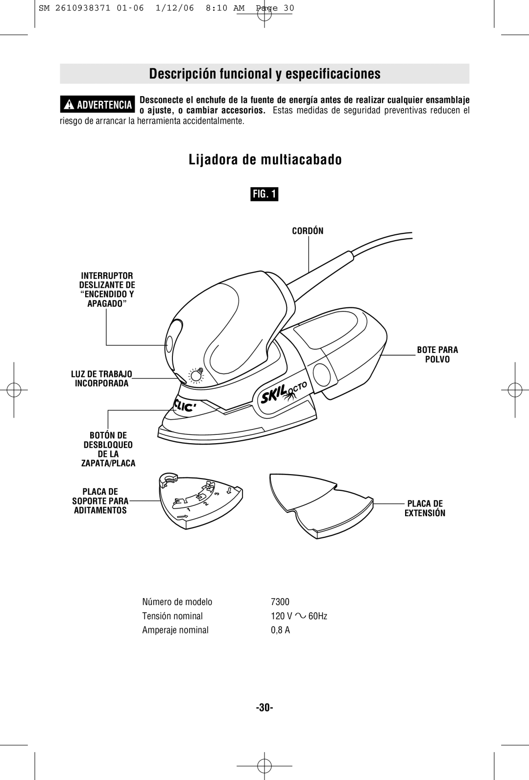 Skil Descripción funcional y especificaciones, Lijadora de multiacabado, Número de modelo 7300 Tensión nominal 120 