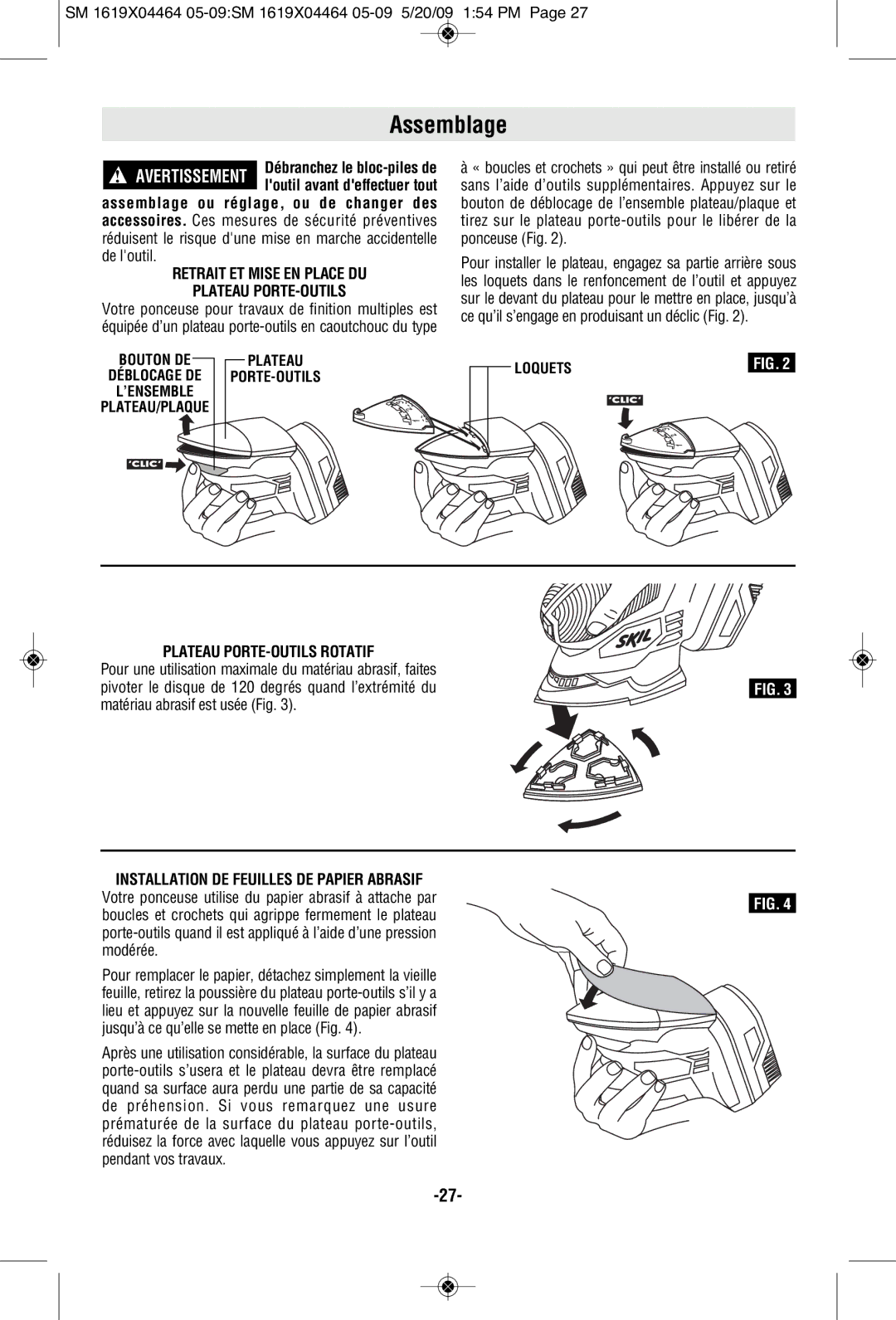 Skil 7305 manual Assemblage, Retrait ET Mise EN Place DU Plateau PORTE-OUTILS, Plateau PORTE-OUTILS Rotatif 