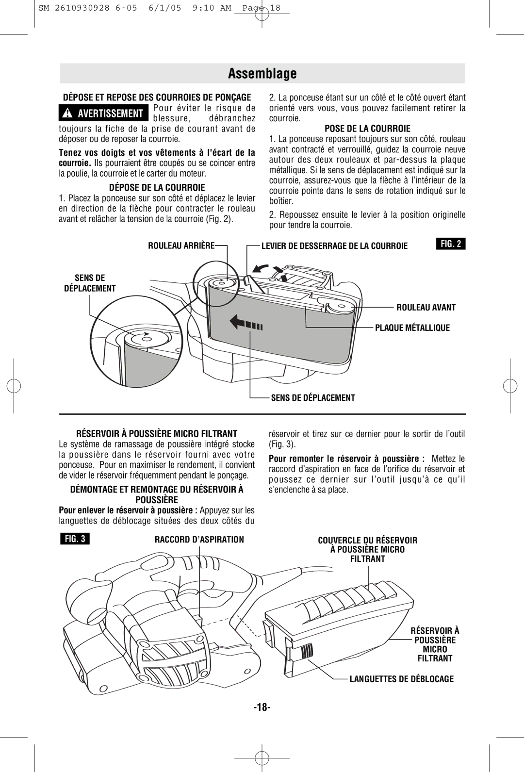 Skil 7500 manual Assemblage, Dépose DE LA Courroie, Pose DE LA Courroie, Poussière 