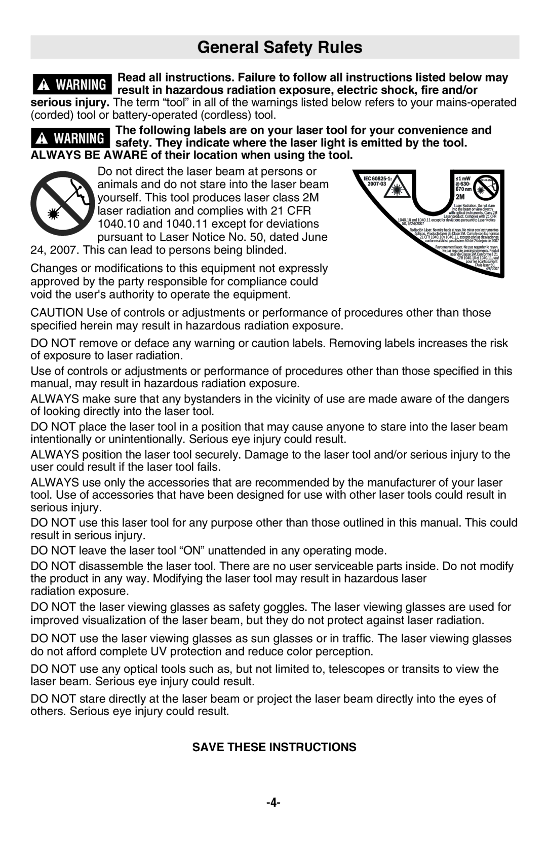 Skil 8201-CL manual General Safety Rules, Always be Aware of their location when using the tool 