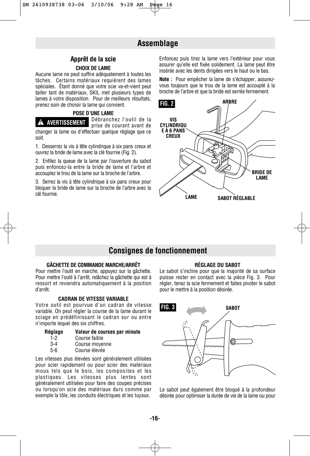 Skil 9205 manual Assemblage, Consignes de fonctionnement, Apprêt de la scie 