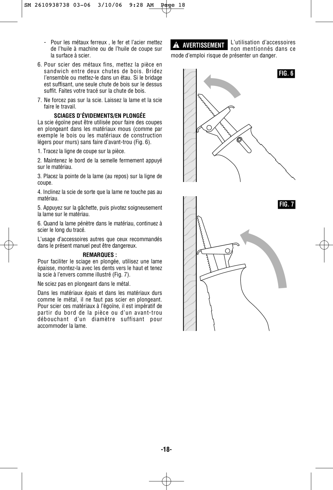 Skil 9205 manual Sciages D’ÉVIDEMENTS/EN Plongée, Remarques, Mode d’emploi risque de présenter un danger 